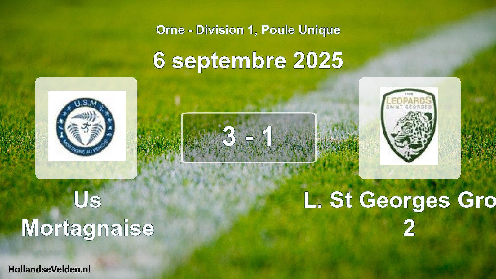 Total number of matches played: Us Mortagnaise - L. St Georges Gros. 2 3 - 1 (6 September 2025)