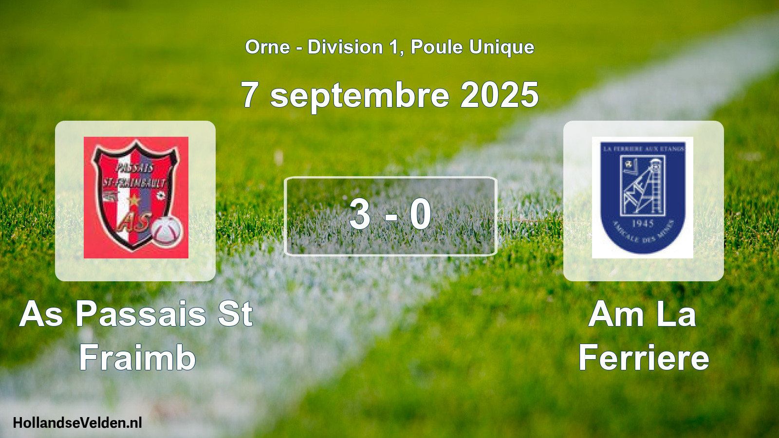 Gespeelde wedstrijd: As Passais St Fraimb - Am La Ferriere 3 - 0 (7 september 2025)