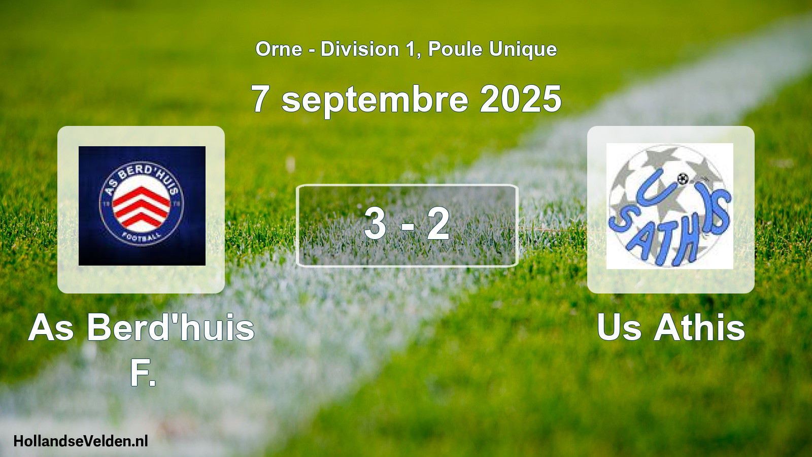 Gespeelde wedstrijd: As Berd'huis F. - Us Athis 3 - 2 (7 september 2025)