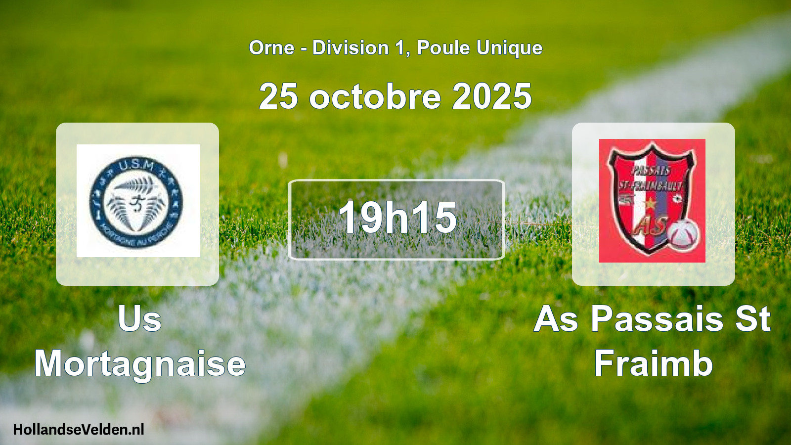 Scheduled Match: Us Mortagnaise - As Passais St Fraimb (25 October 2025)
