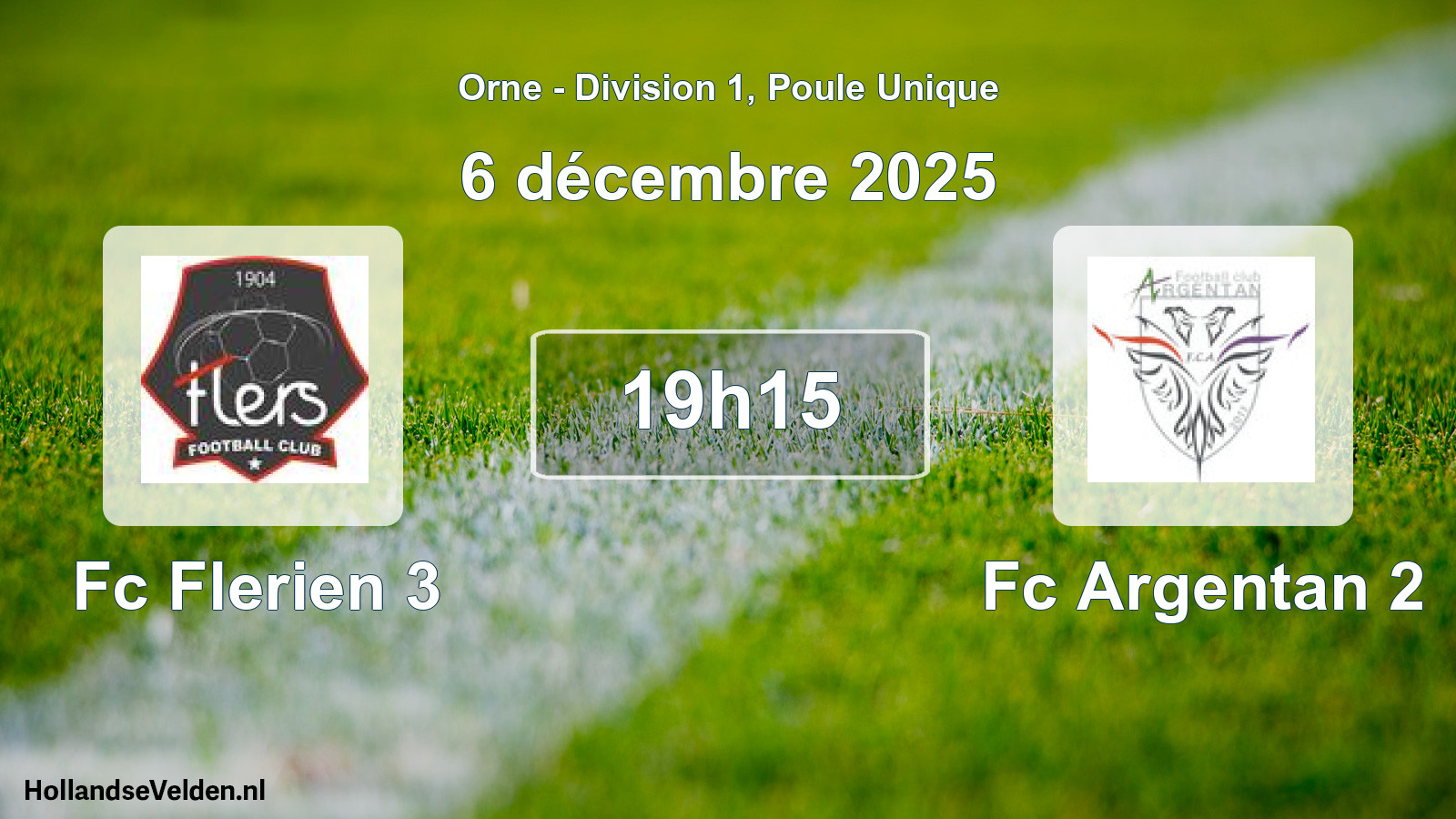 Geplande wedstrijd: Fc Flerien 3 - Fc Argentan 2 (6 december 2025)