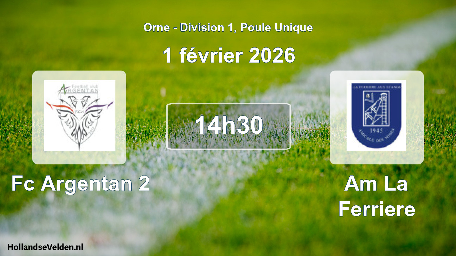 Scheduled Match: Fc Argentan 2 - Am La Ferriere (1 February 2026)