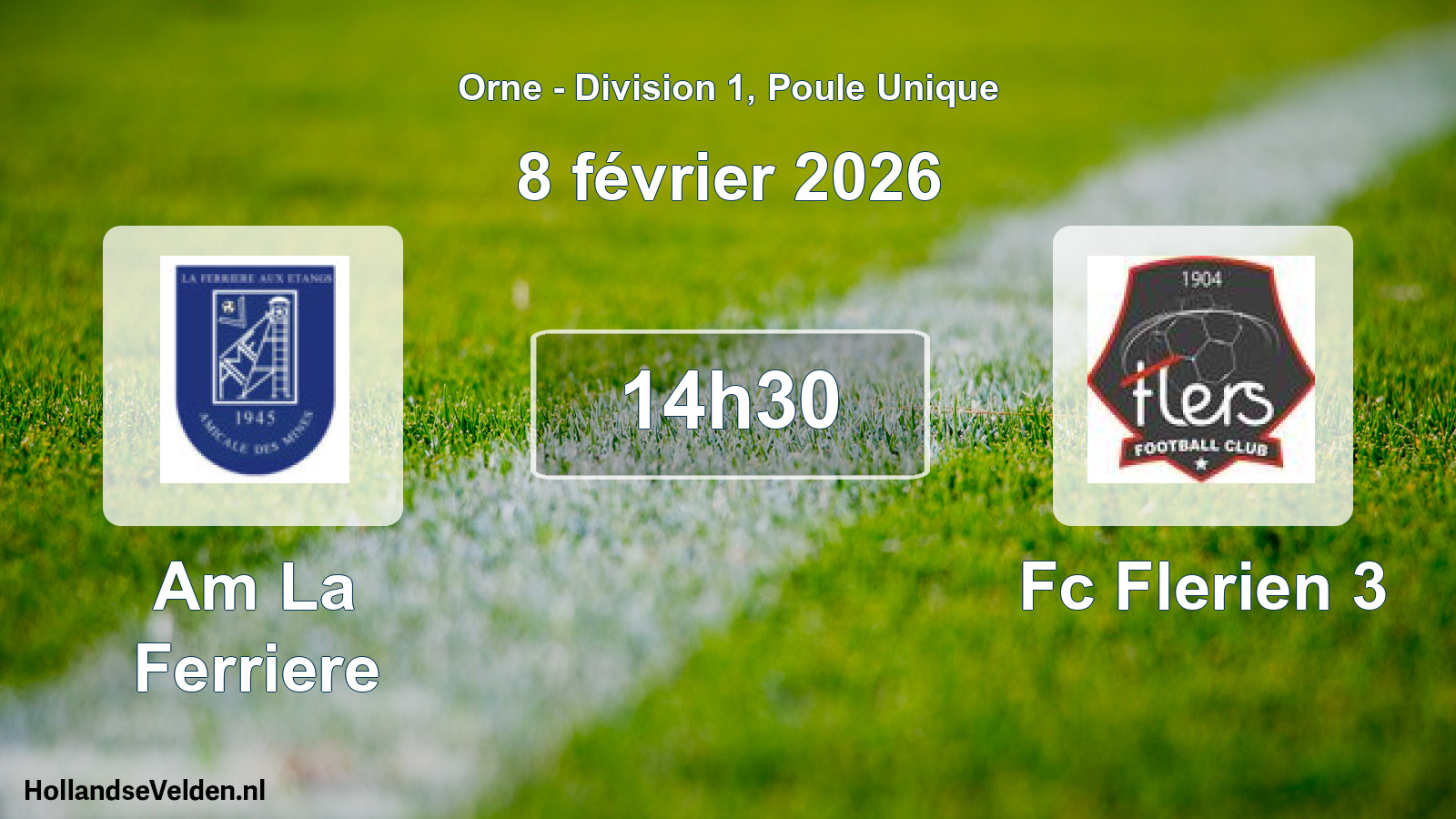 Geplande wedstrijd: Am La Ferriere - Fc Flerien 3 (8 février 2026)