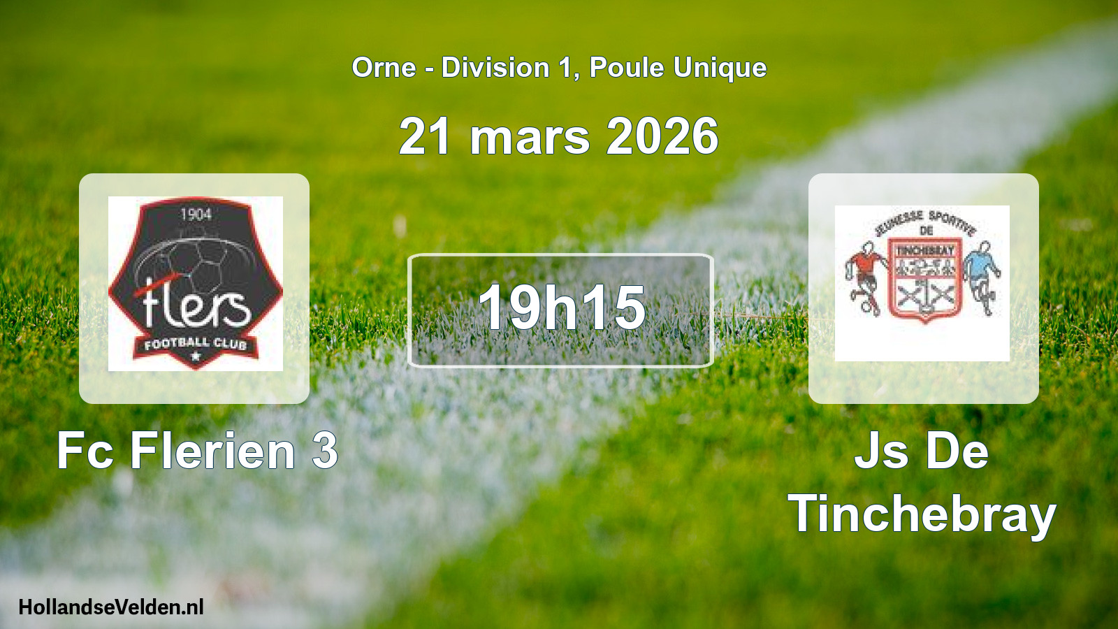 Geplande wedstrijd: Fc Flerien 3 - Js De Tinchebray (21 maart 2026)