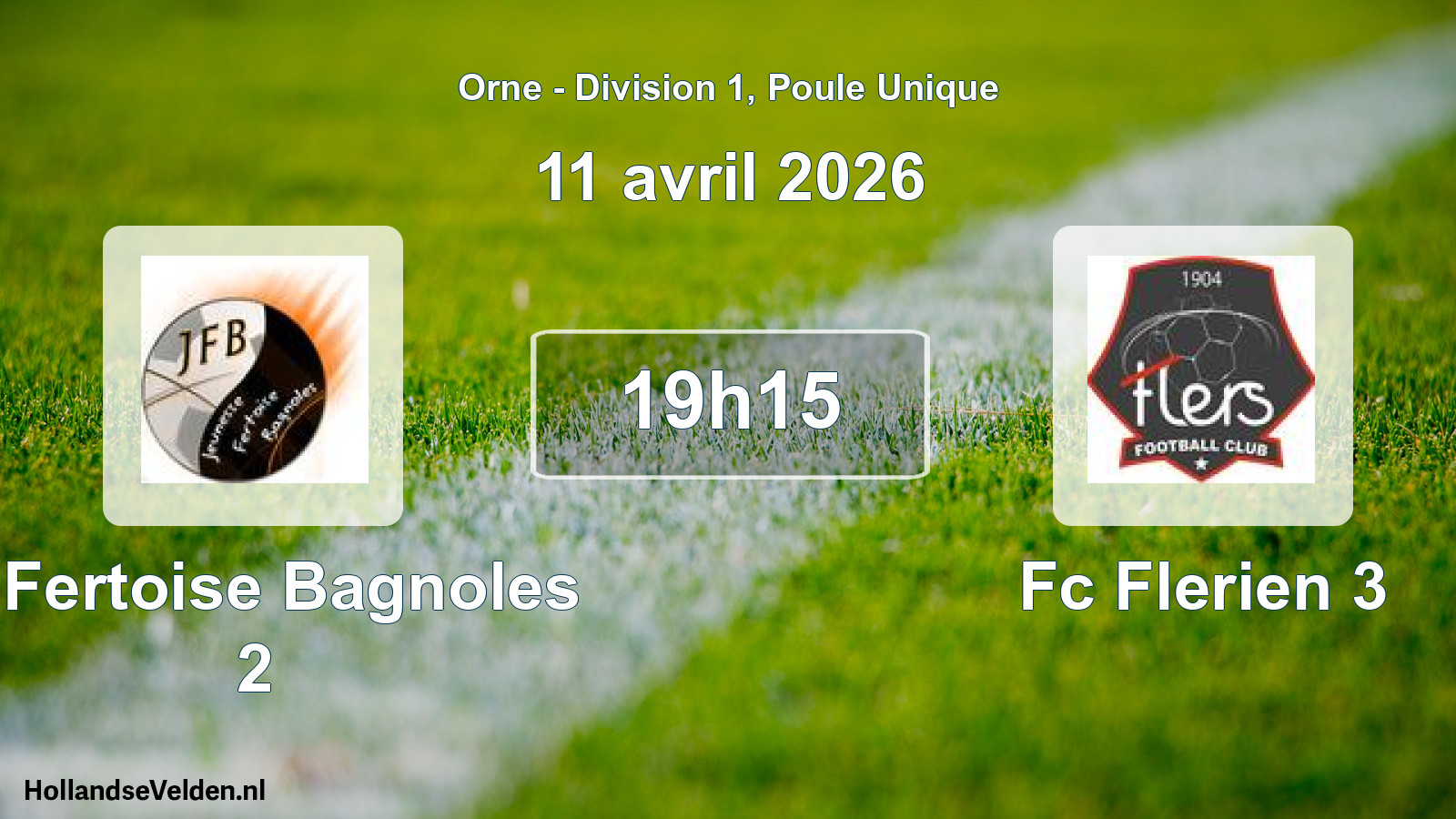 Geplande wedstrijd: J. Fertoise Bagnoles 2 - Fc Flerien 3 (11 april 2026)