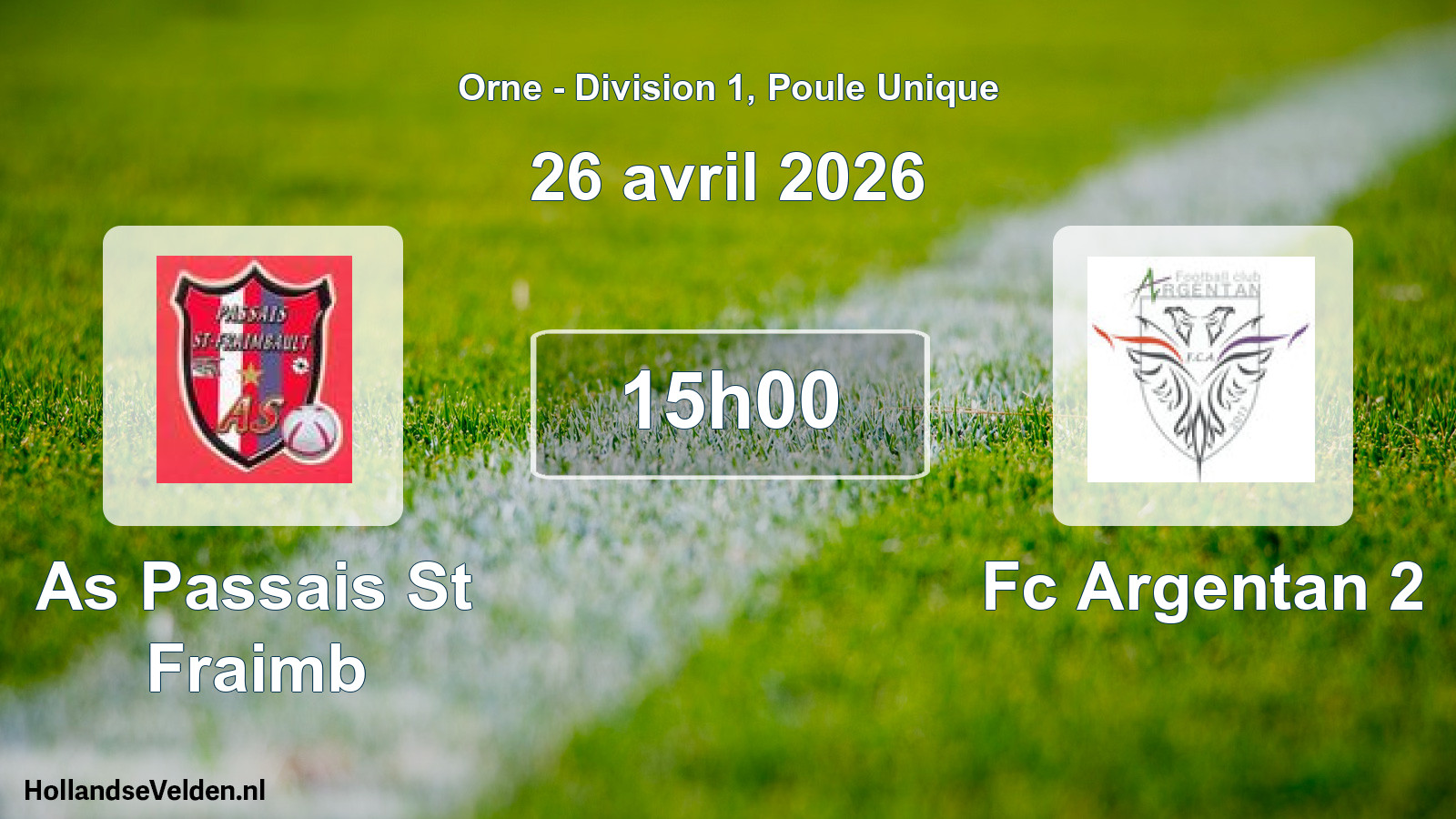 Geplande wedstrijd: As Passais St Fraimb - Fc Argentan 2 (26 avril 2026)