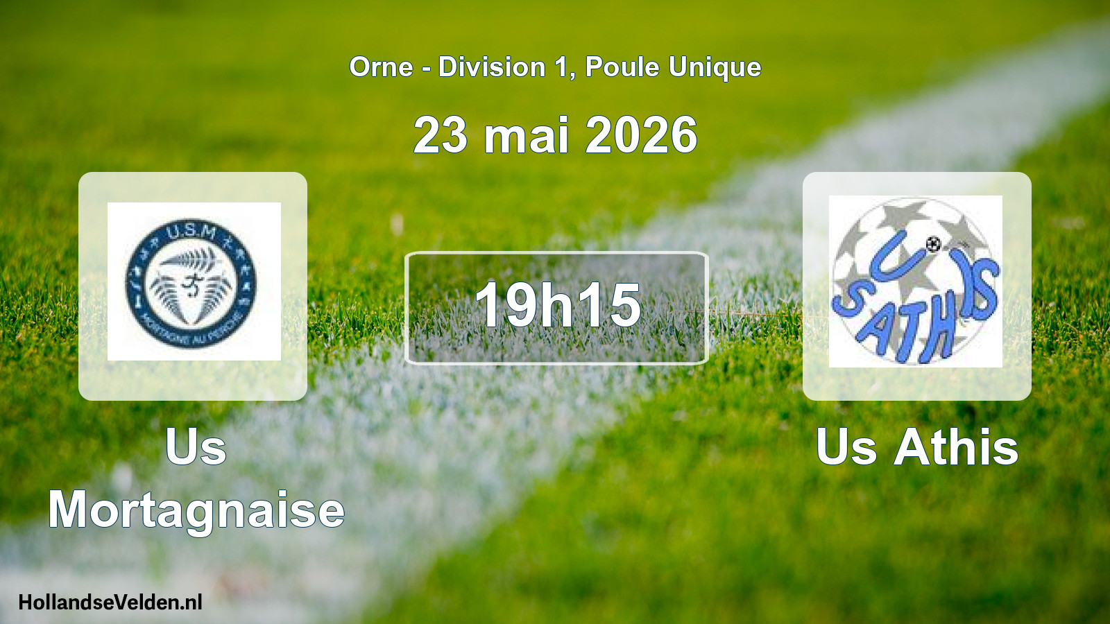 Scheduled Match: Us Mortagnaise - Us Athis (23 May 2026)