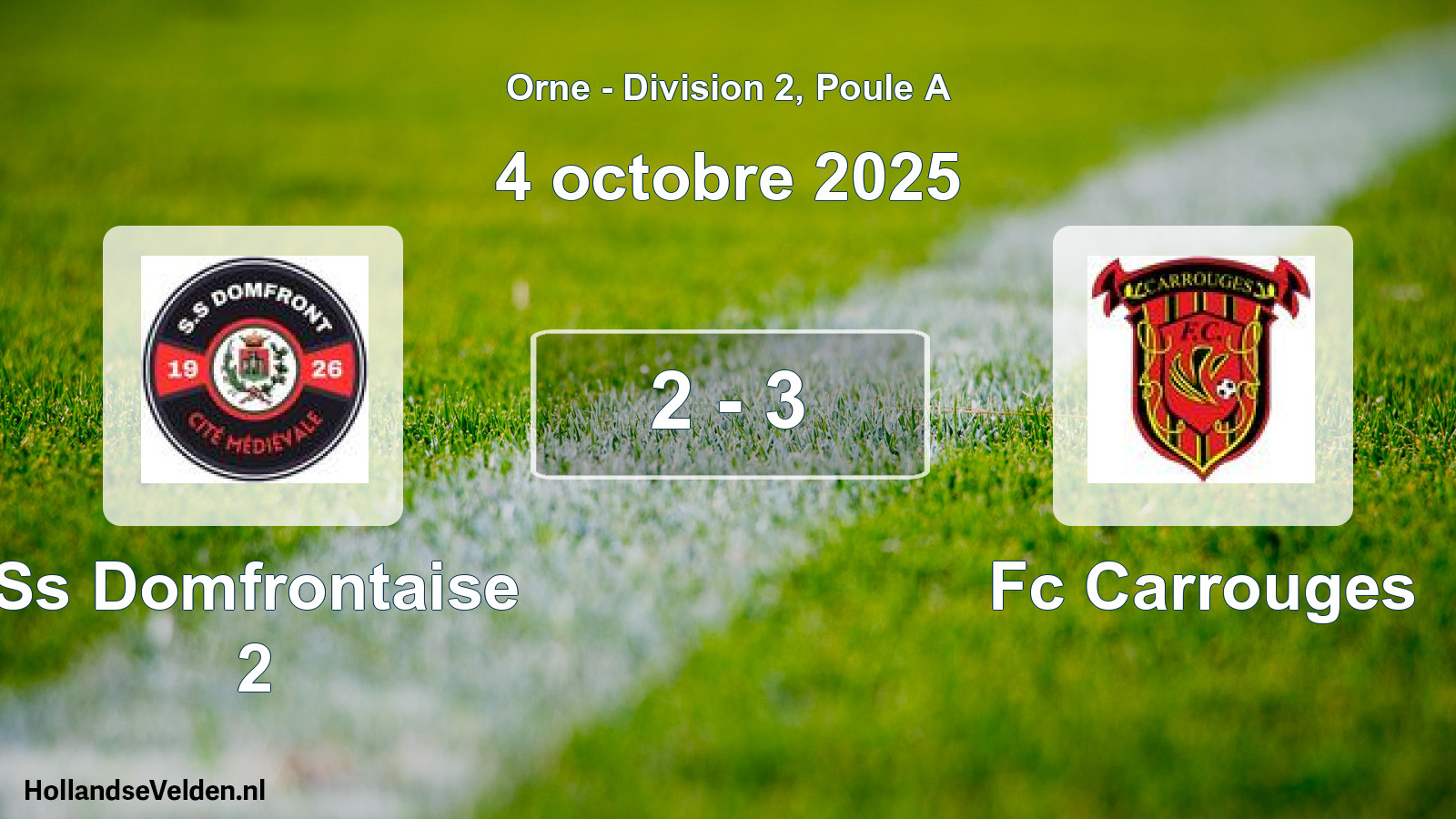 Gespeelde wedstrijd: Ss Domfrontaise 2 - Fc Carrouges 2 - 3 (4 octobre 2025)