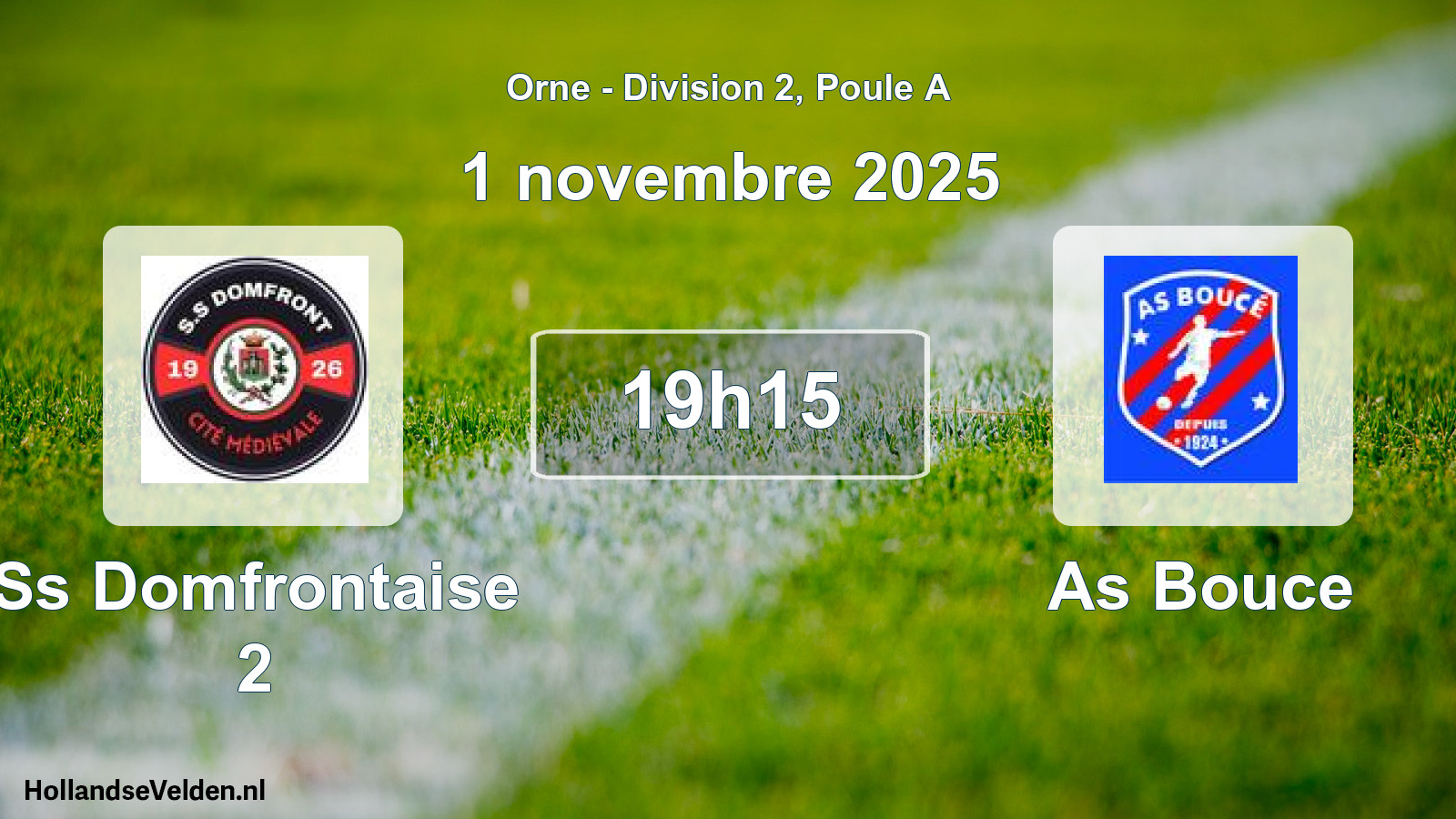Geplande wedstrijd: Ss Domfrontaise 2 - As Bouce (1 novembre 2025)