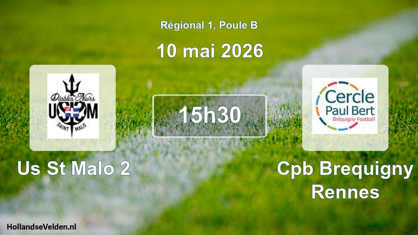 Scheduled Match: Us St Malo 2 - Cpb Brequigny Rennes (10 May 2026)