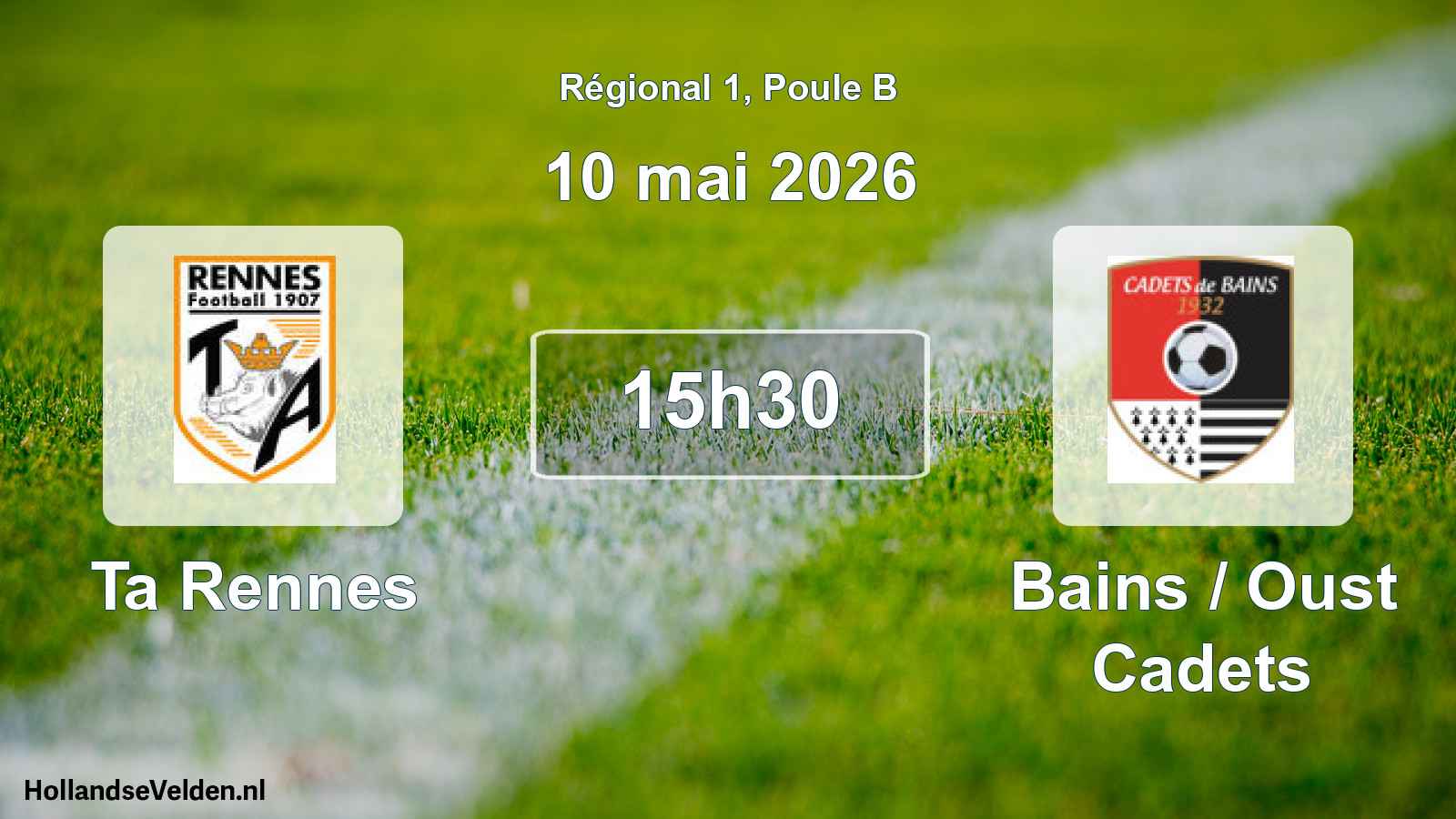 Geplande wedstrijd: Ta Rennes - Bains / Oust Cadets (10 mei 2026)