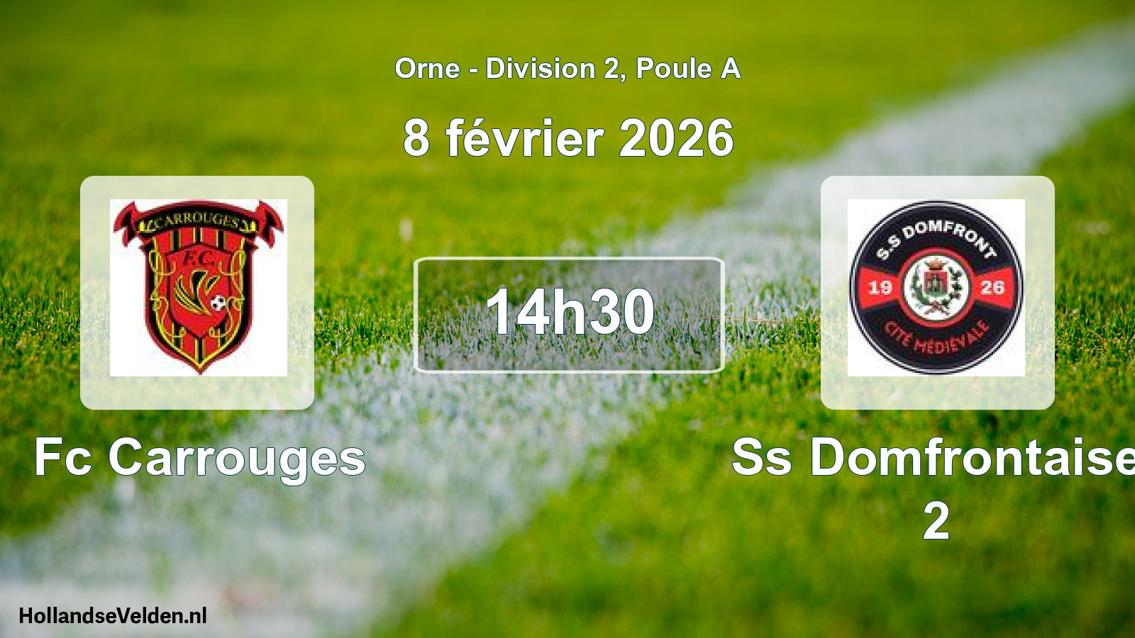 Scheduled Match: Fc Carrouges - Ss Domfrontaise 2 (8 February 2026)