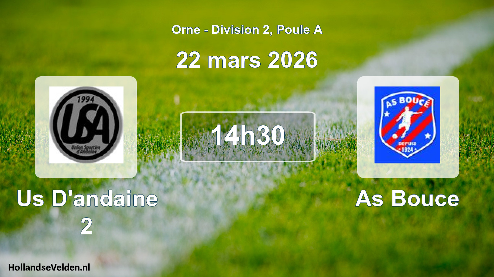 Geplande wedstrijd: Us D'andaine 2 - As Bouce (22 maart 2026)