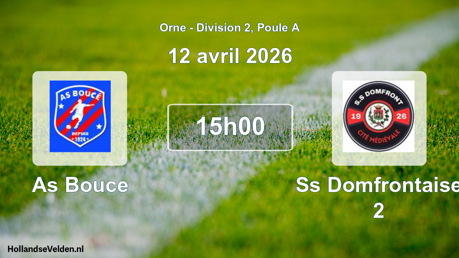 Geplande wedstrijd: As Bouce - Ss Domfrontaise 2 (12 avril 2026)
