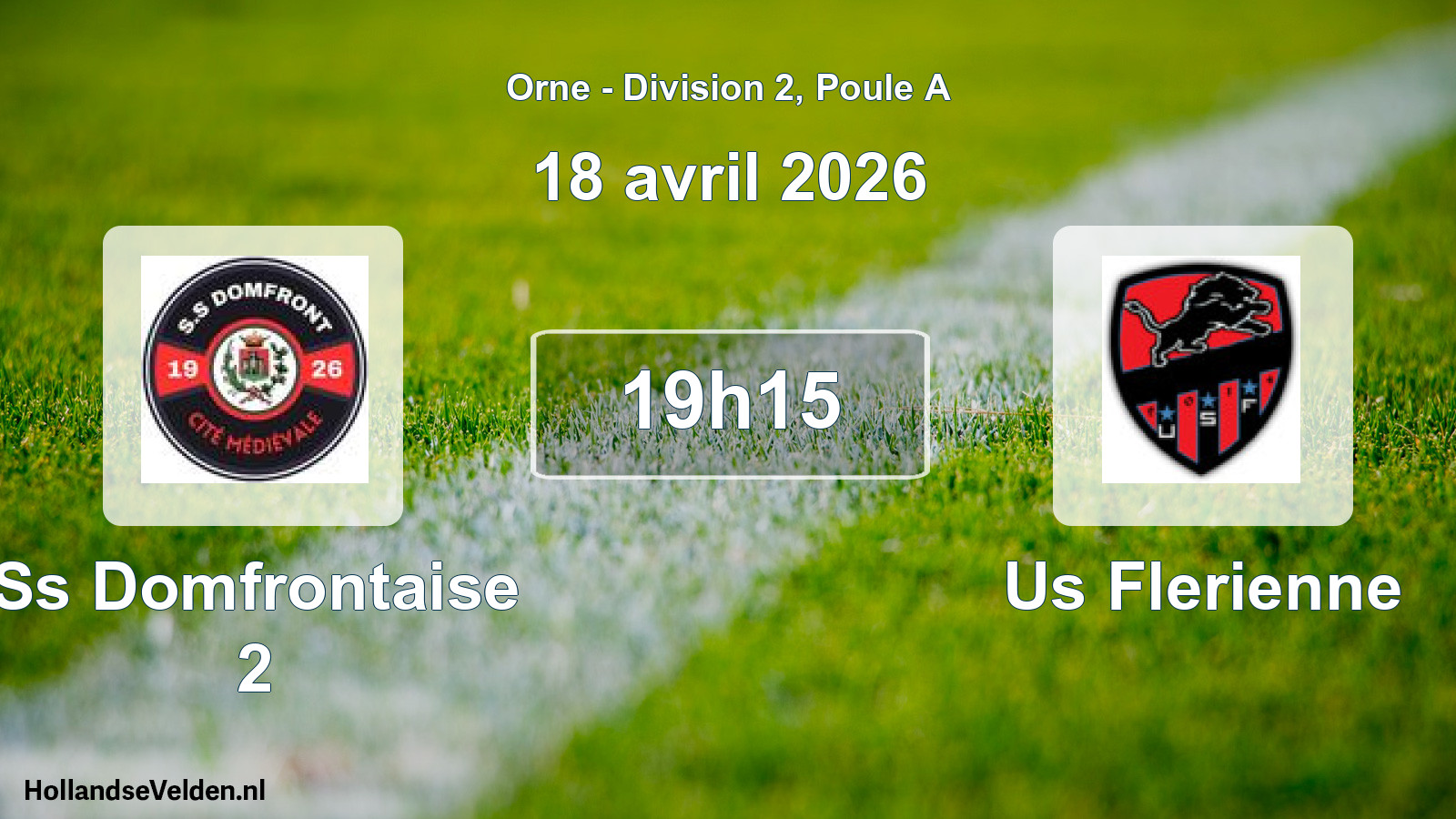 Geplande wedstrijd: Ss Domfrontaise 2 - Us Flerienne (18 avril 2026)
