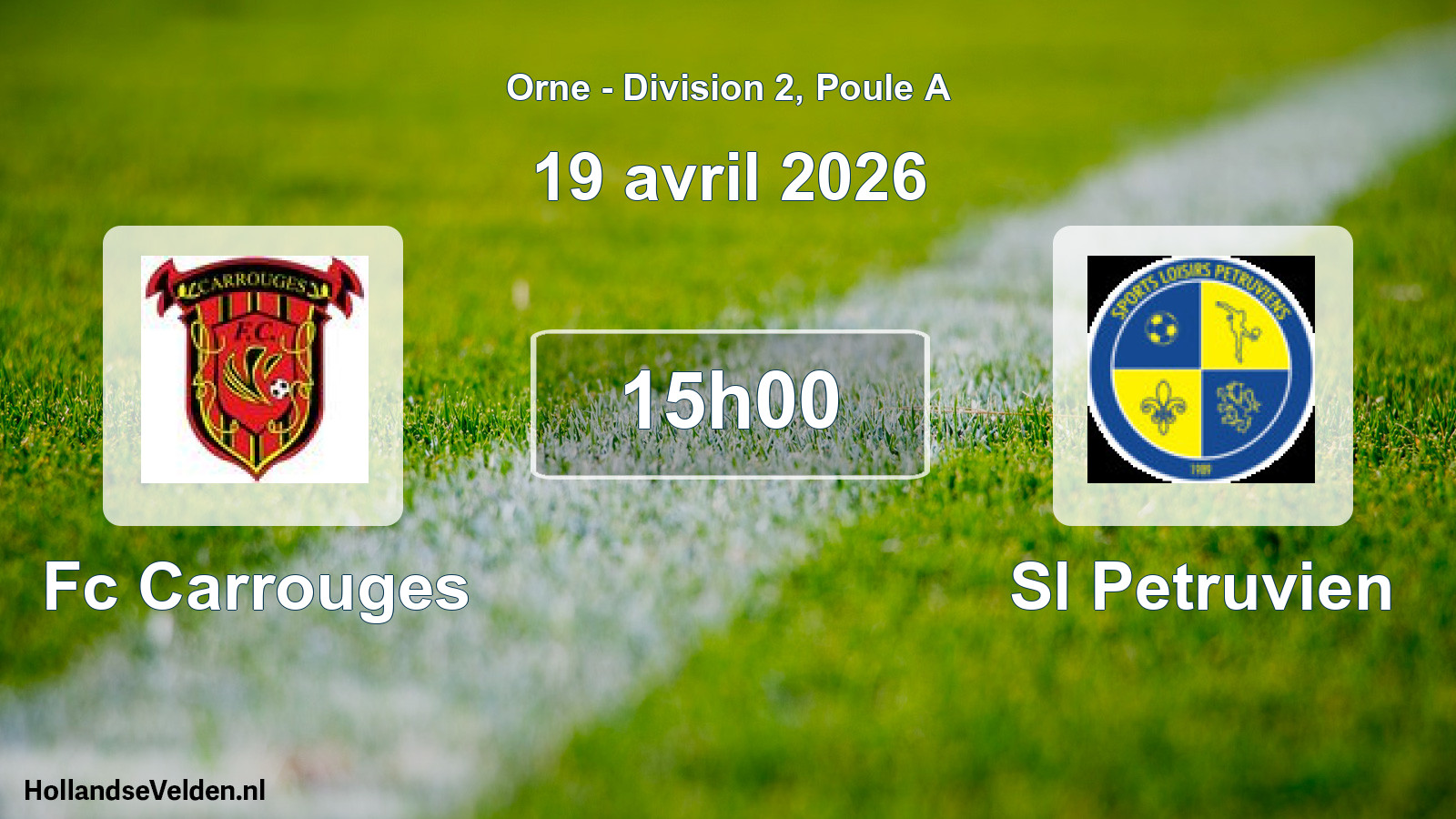 Scheduled Match: Fc Carrouges - Sl Petruvien (19 April 2026)