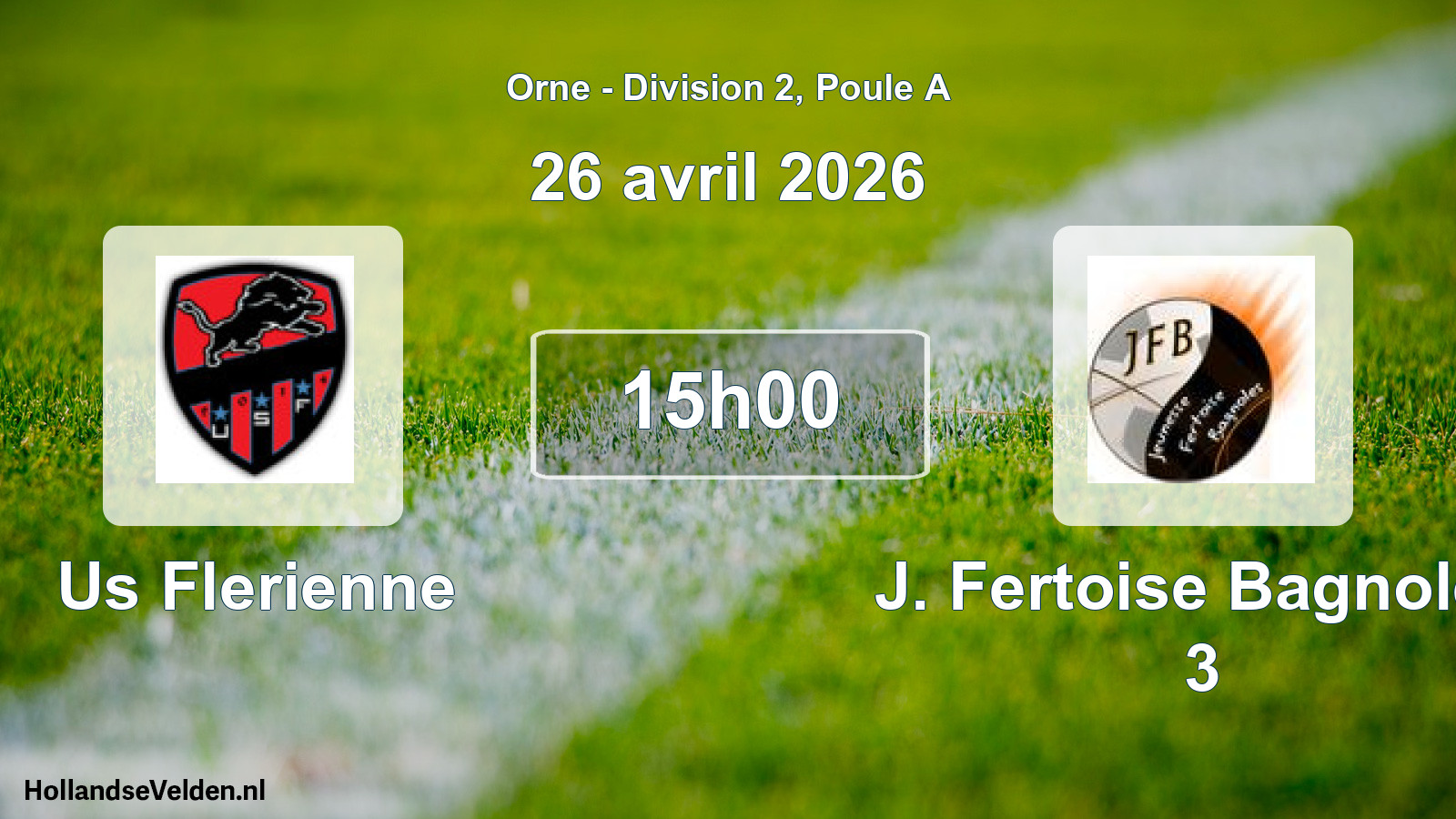 Geplande wedstrijd: Us Flerienne - J. Fertoise Bagnoles 3 (26 april 2026)