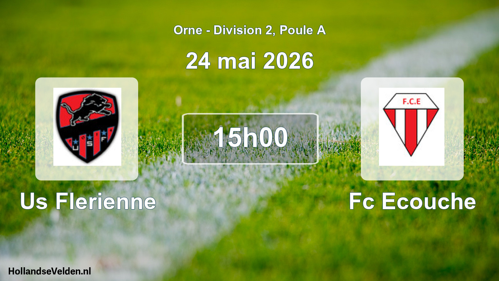 Scheduled Match: Us Flerienne - Fc Ecouche (24 May 2026)