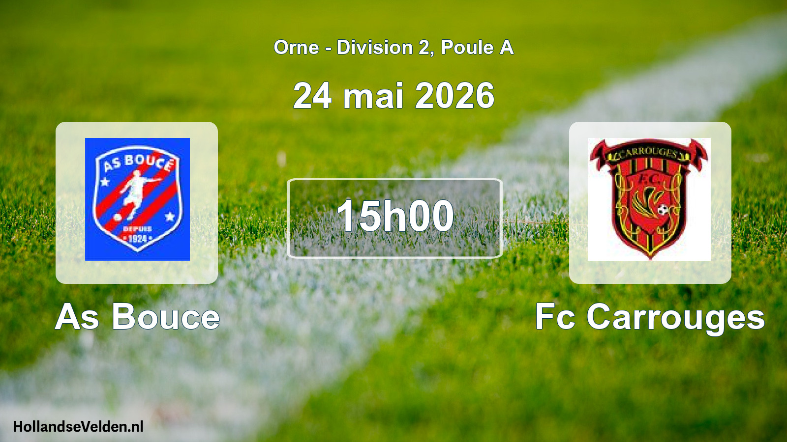 Geplande wedstrijd: As Bouce - Fc Carrouges (24 mai 2026)