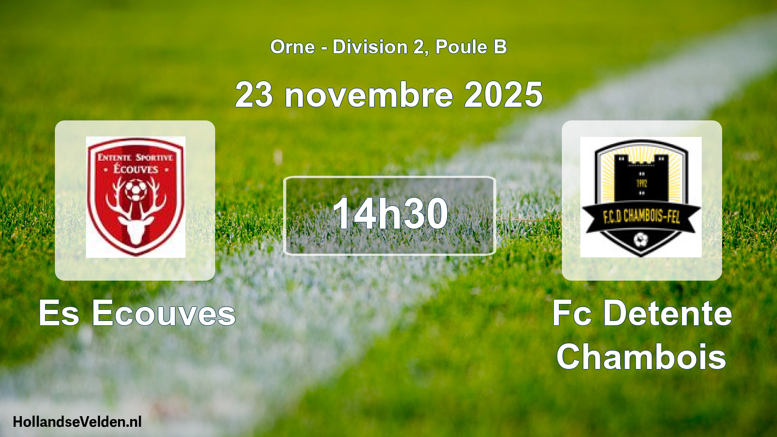 Geplande wedstrijd: Es Ecouves - Fc Detente Chambois (23 november 2025)