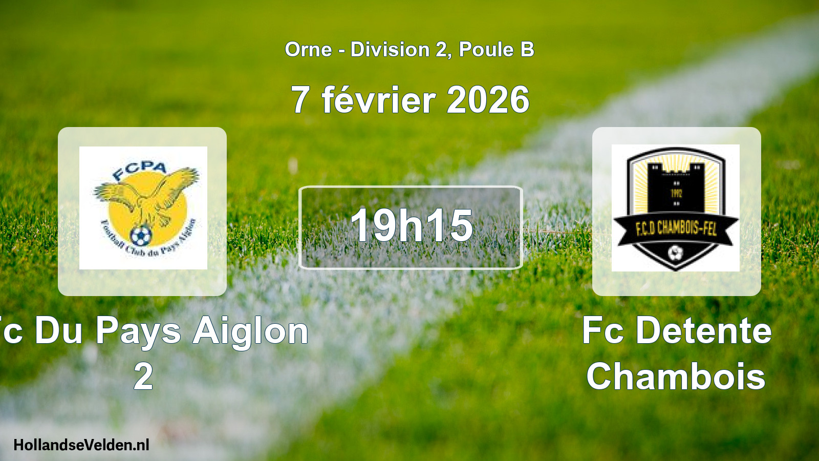 Geplande wedstrijd: Fc Du Pays Aiglon 2 - Fc Detente Chambois (7 februari 2026)