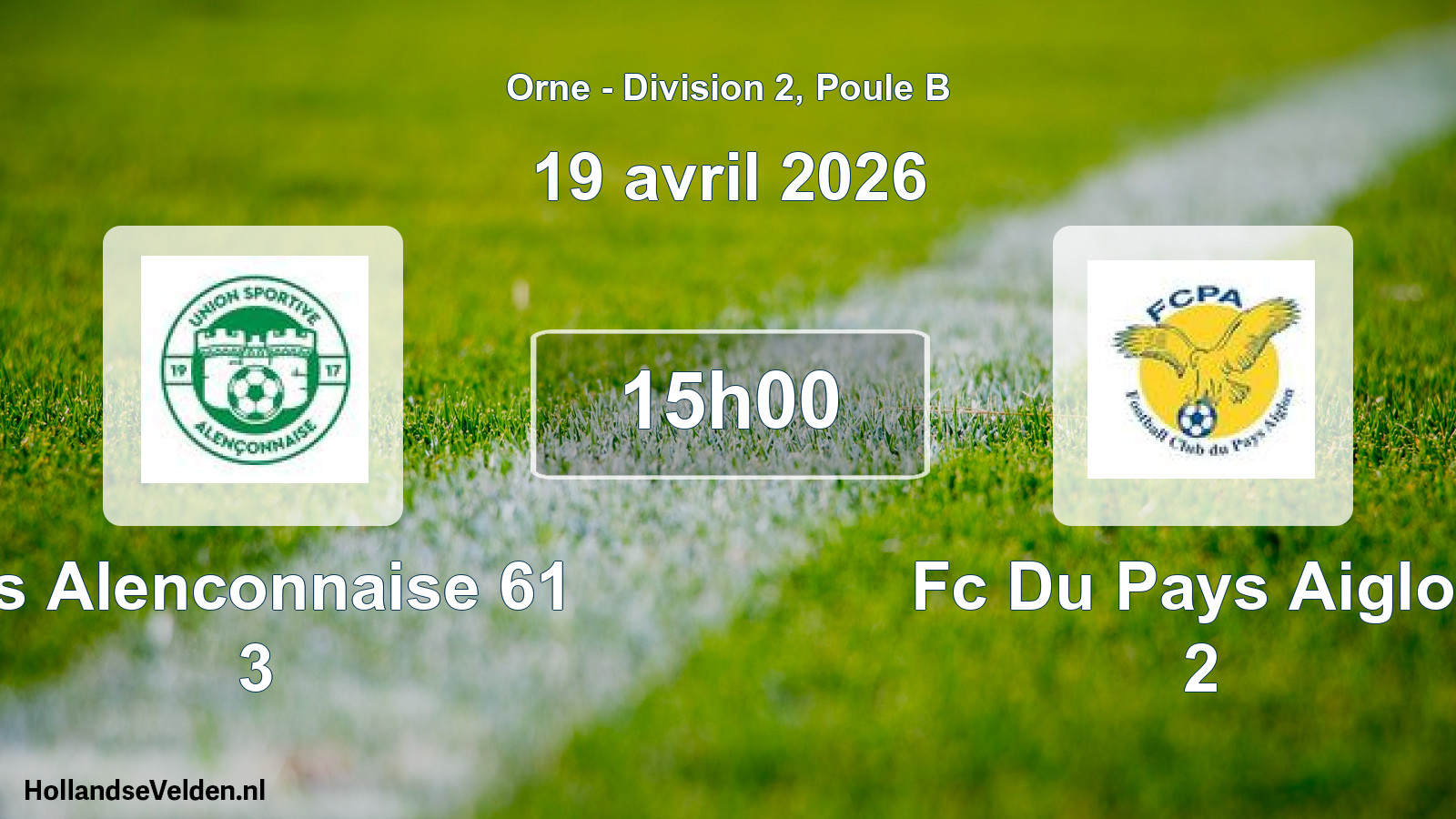 Geplande wedstrijd: Us Alenconnaise 61 3 - Fc Du Pays Aiglon 2 (19 april 2026)