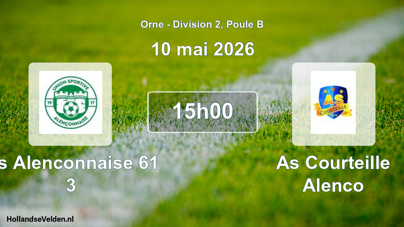 Scheduled Match: Us Alenconnaise 61 3 - As Courteille Alenco (10 May 2026)