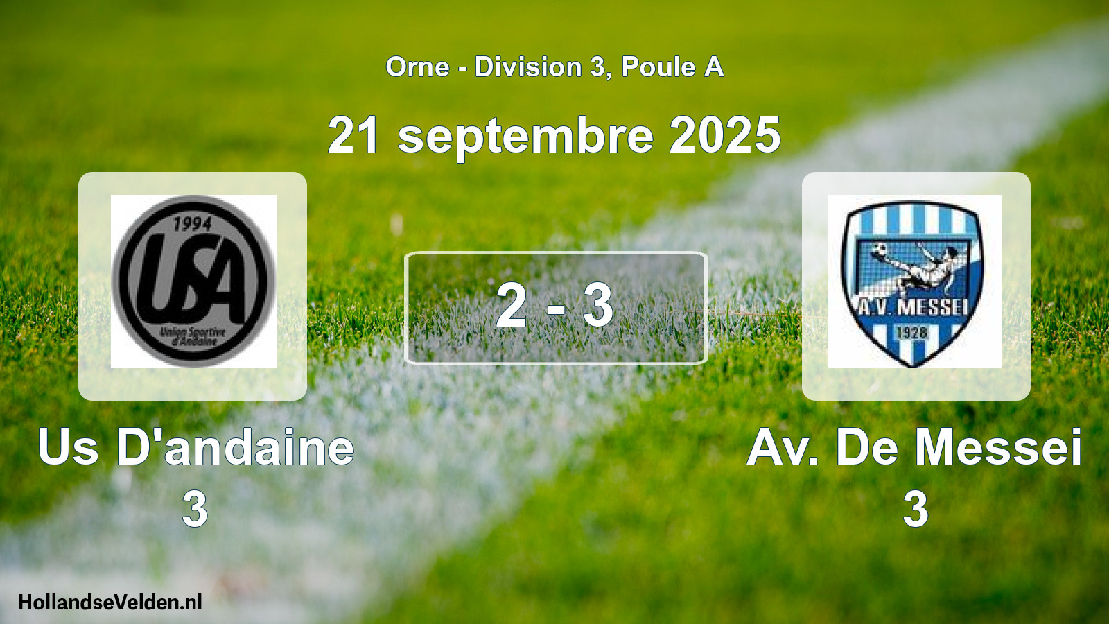 Total number of matches played: Us D'andaine 3 - Av. De Messei 3 2 - 3 (21 September 2025)
