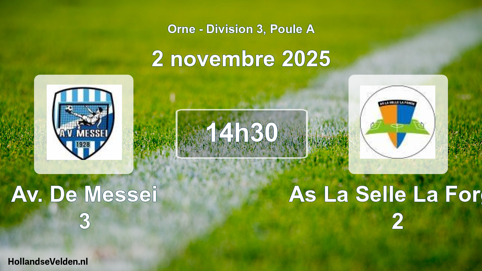 Scheduled Match: Av. De Messei 3 - As La Selle La Forge 2 (2 November 2025)