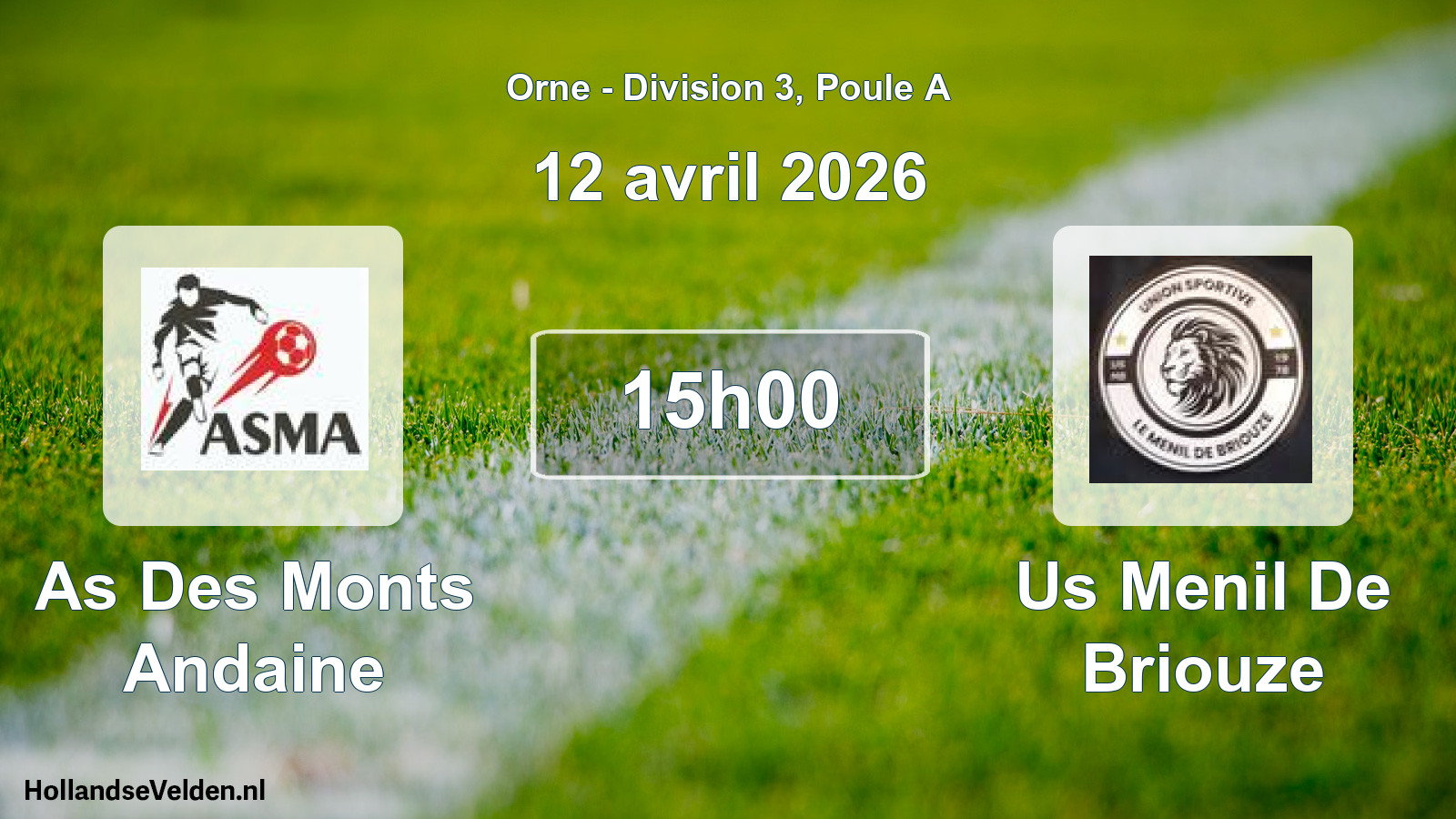 Geplande wedstrijd: As Des Monts Andaine - Us Menil De Briouze (12 avril 2026)
