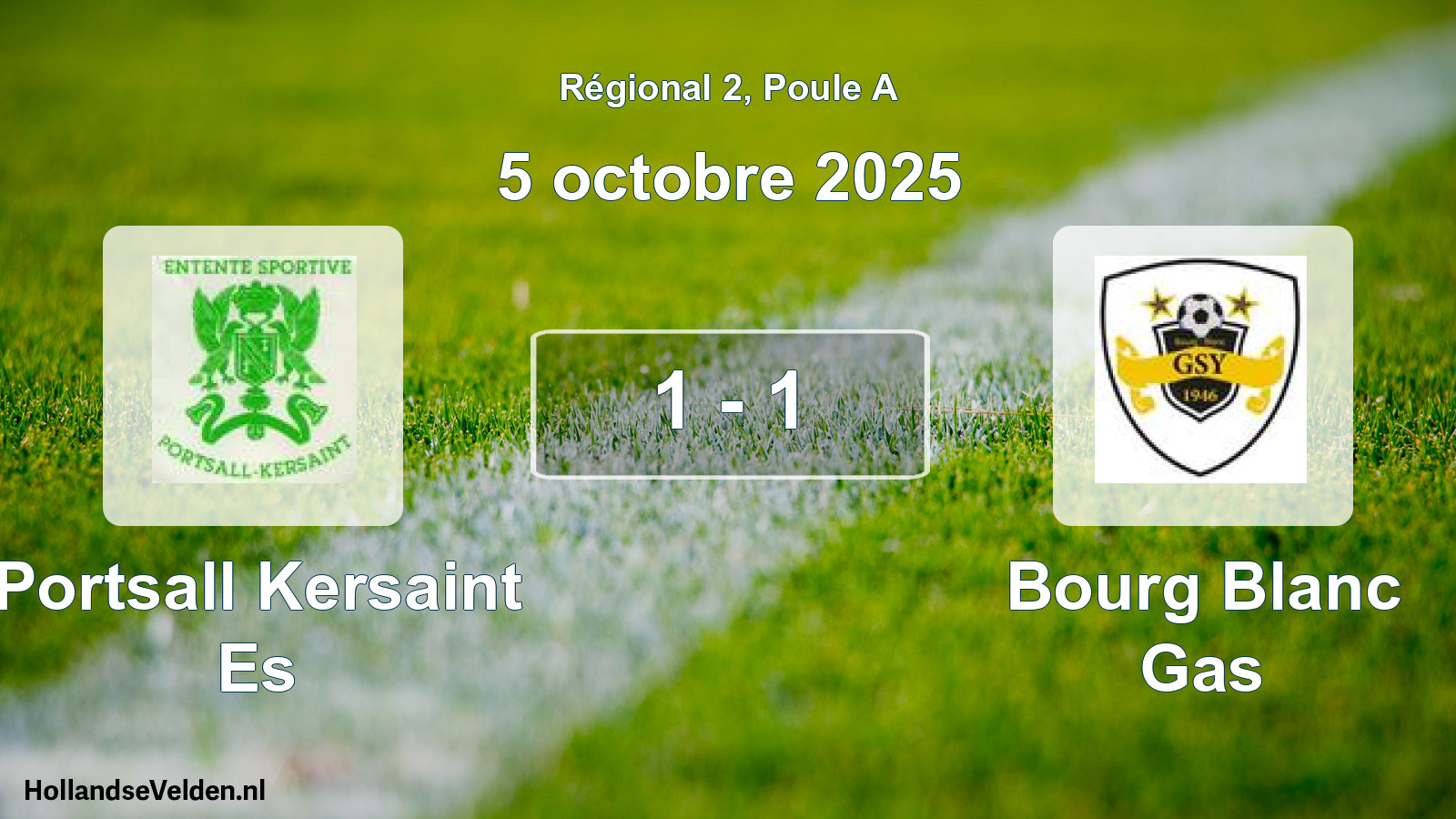 Gespeelde wedstrijd: Portsall Kersaint Es - Bourg Blanc Gas 1 - 1 (5 octobre 2025)