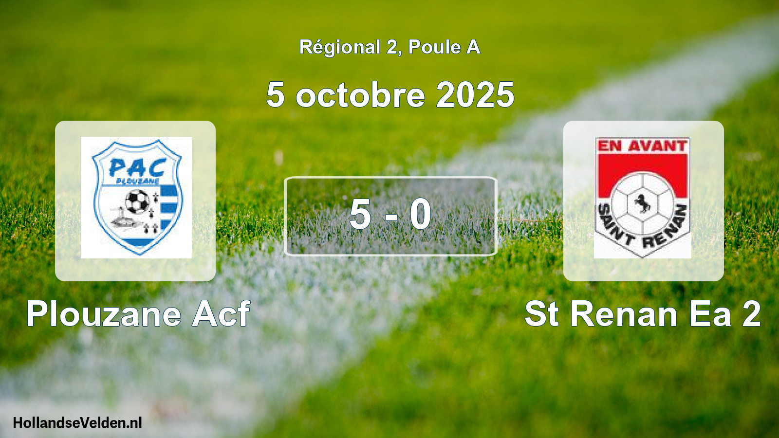 Gespeelde wedstrijd: Plouzane Acf - St Renan Ea 2 5 - 0 (5 octobre 2025)