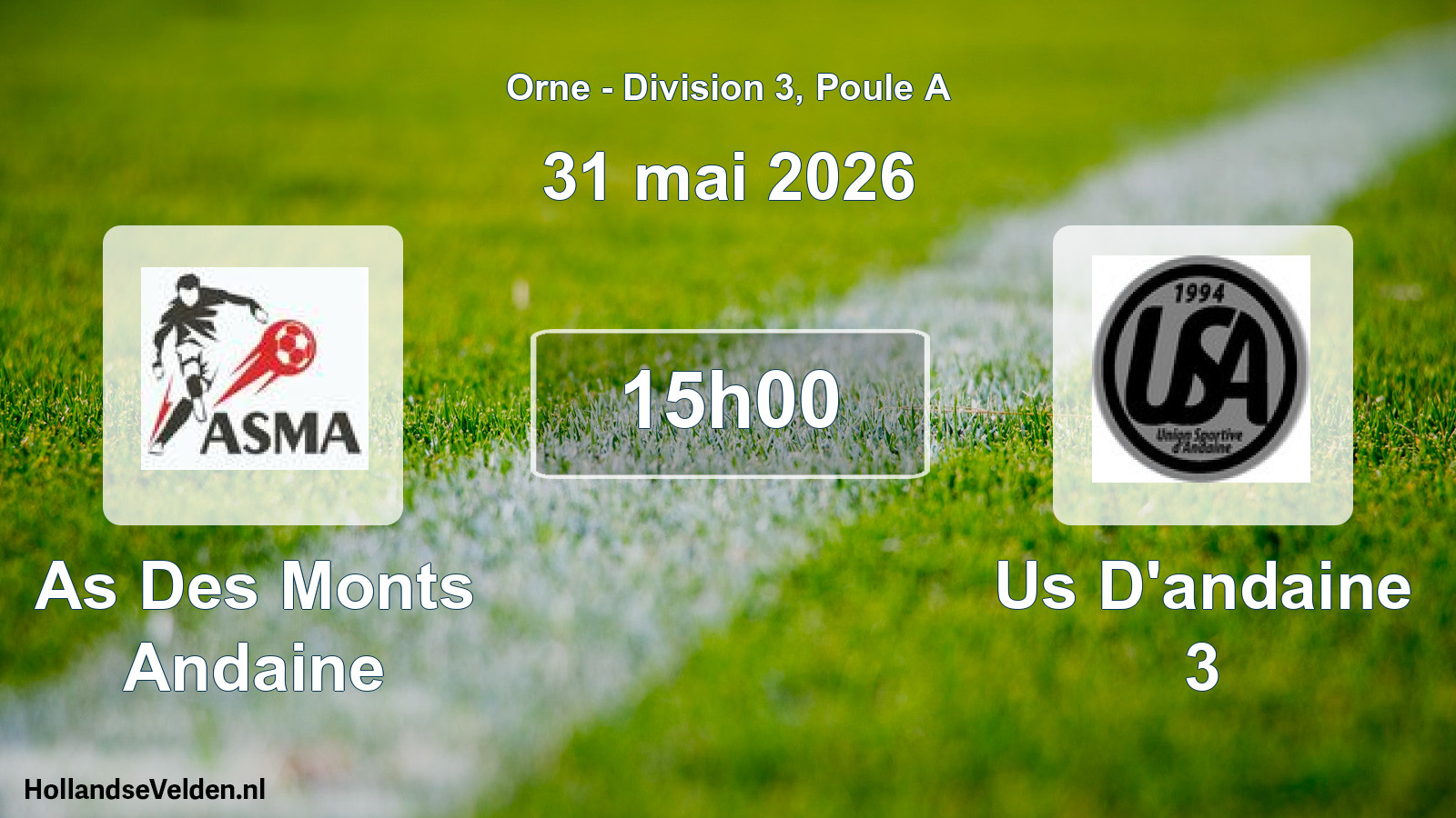Geplande wedstrijd: As Des Monts Andaine - Us D'andaine 3 (31 mei 2026)