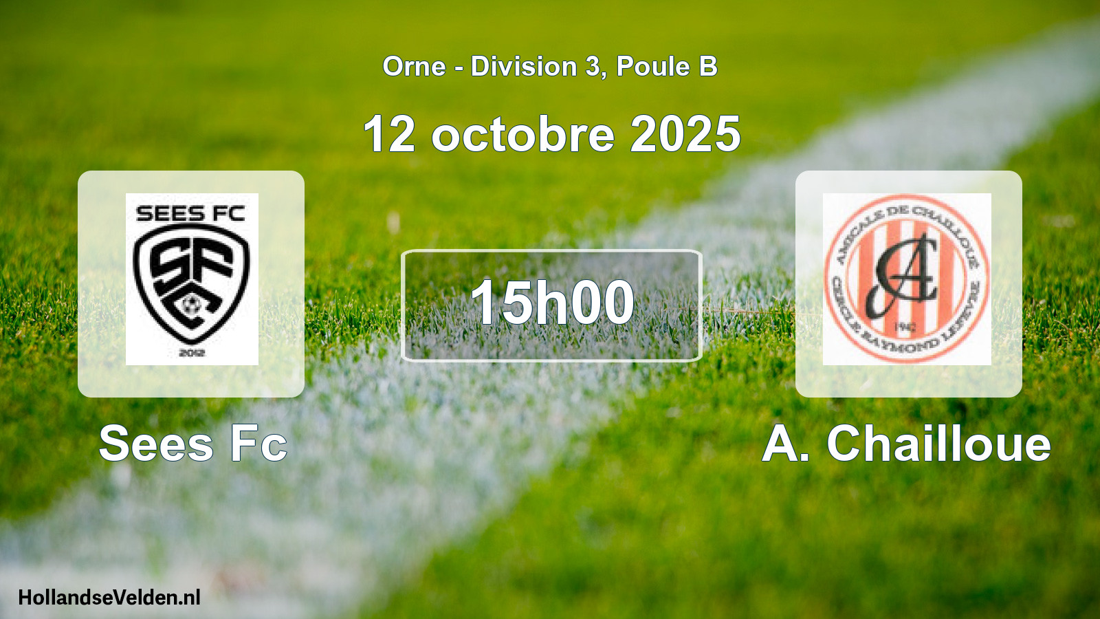 Geplande wedstrijd: Sees Fc - A. Chailloue (12 octobre 2025)