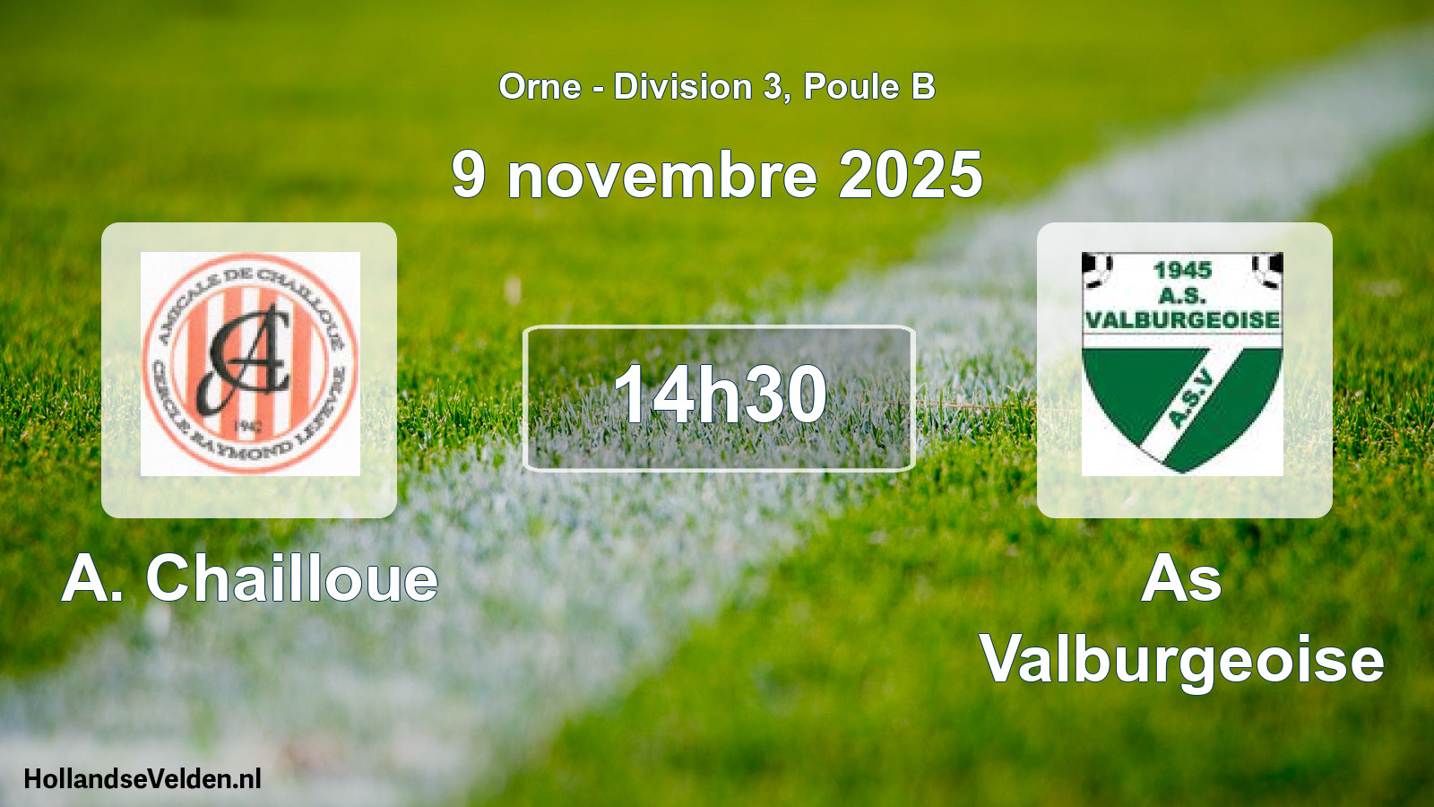 Scheduled Match: A. Chailloue - As Valburgeoise (9 November 2025)