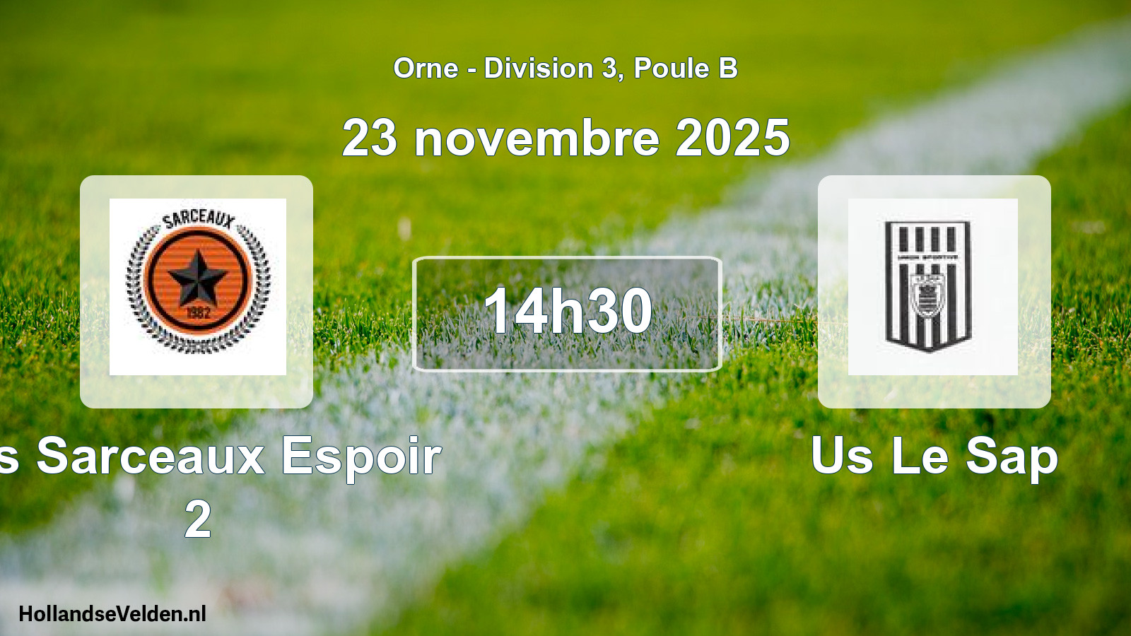 Geplande wedstrijd: As Sarceaux Espoir 2 - Us Le Sap (23 novembre 2025)