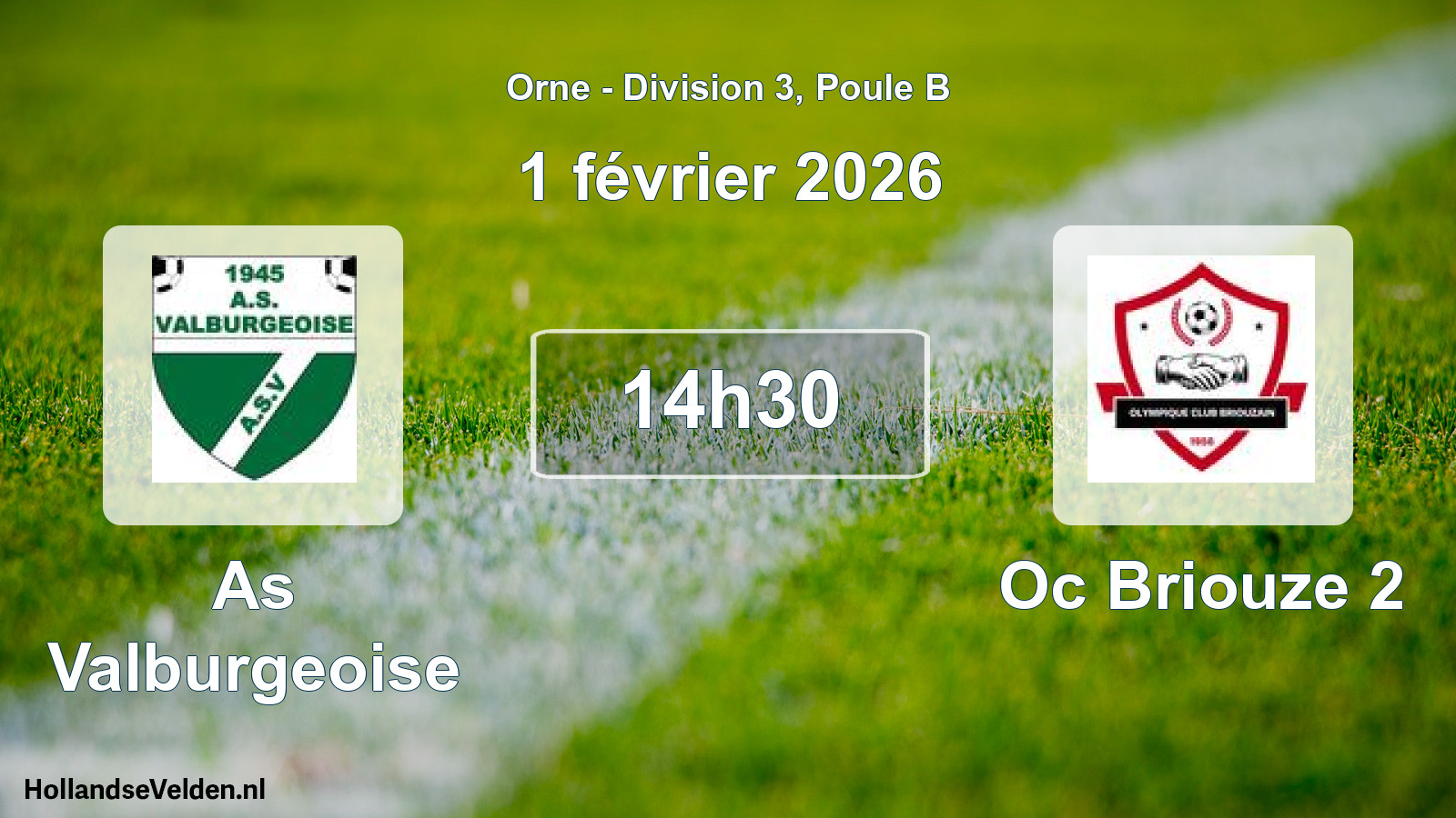 Geplande wedstrijd: As Valburgeoise - Oc Briouze 2 (1 février 2026)