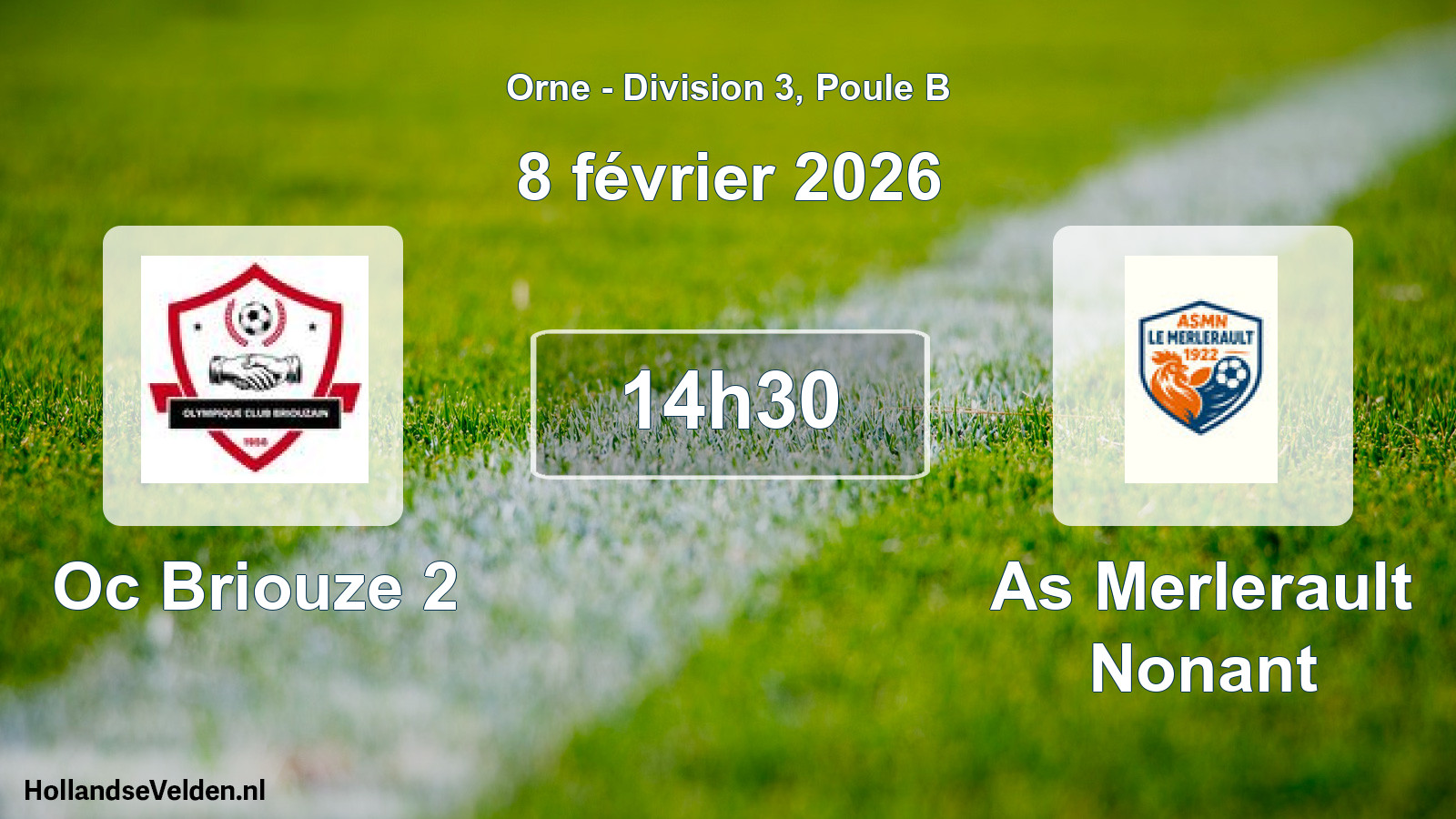 Scheduled Match: Oc Briouze 2 - As Merlerault Nonant (8 February 2026)