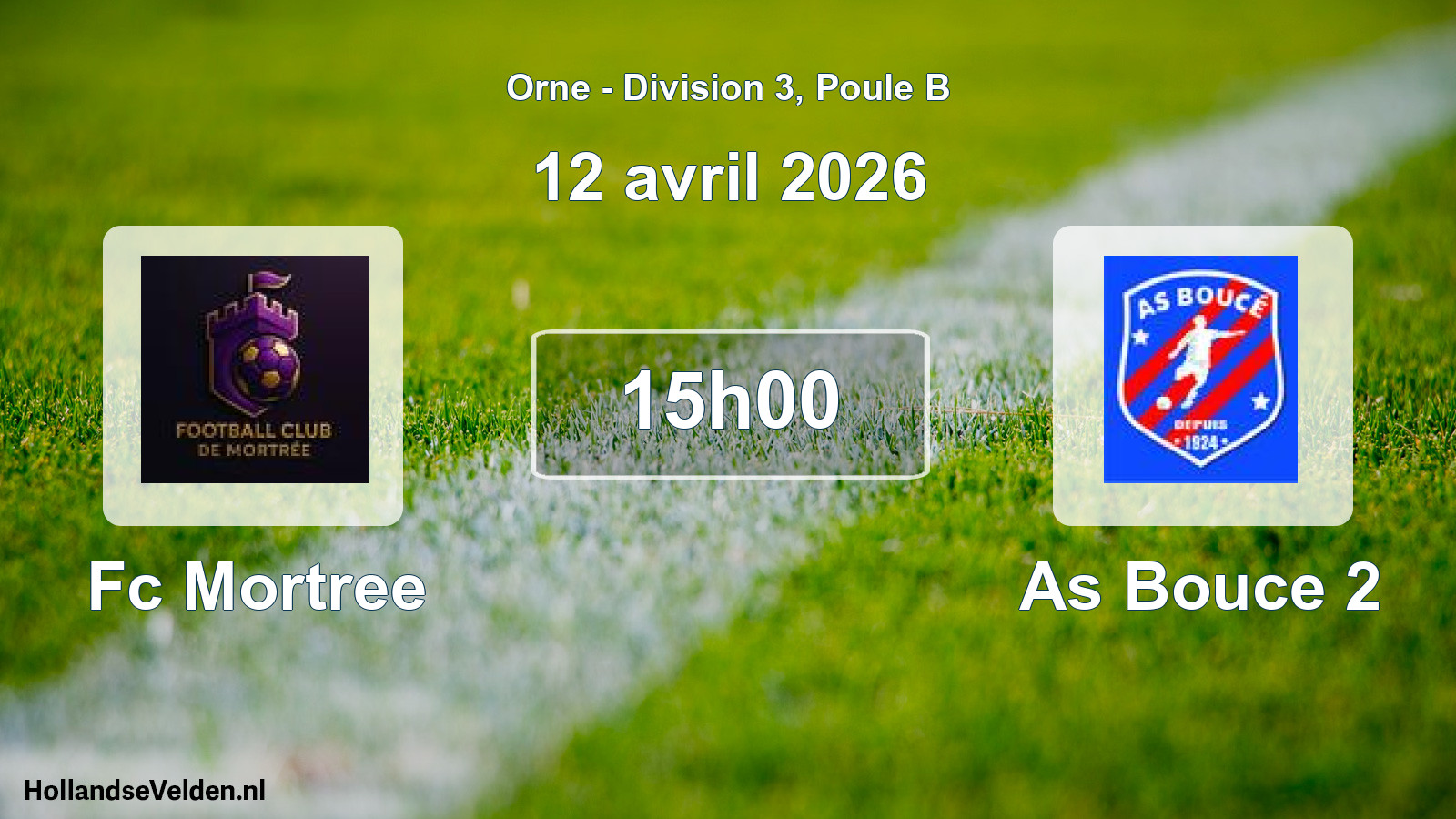 Geplande wedstrijd: Fc Mortree - As Bouce 2 (12 avril 2026)