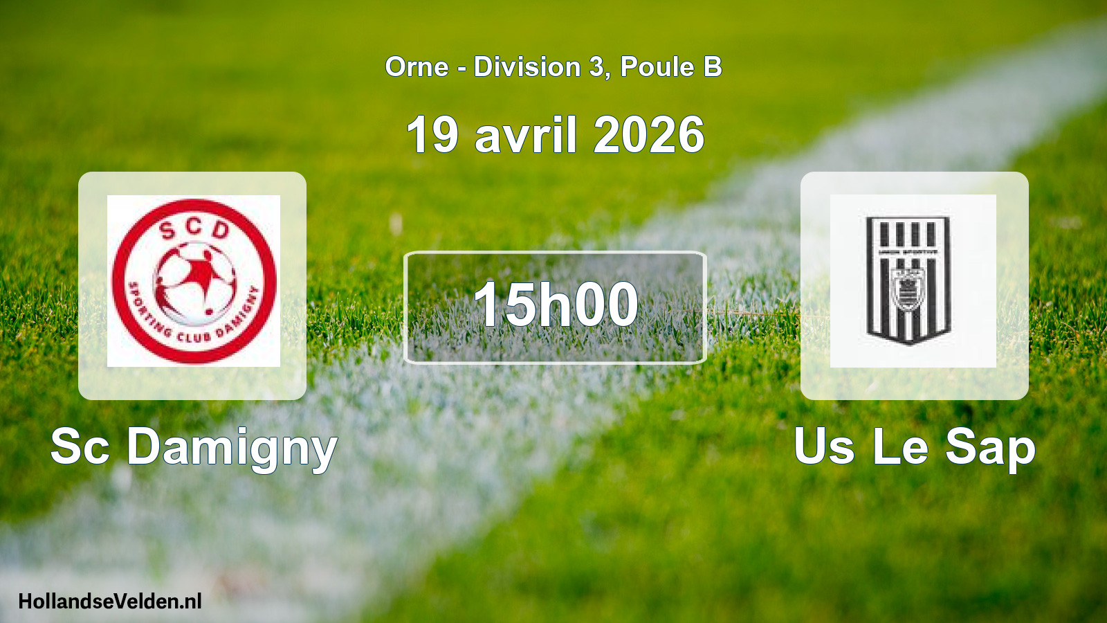 Geplande wedstrijd: Sc Damigny - Us Le Sap (19 avril 2026)