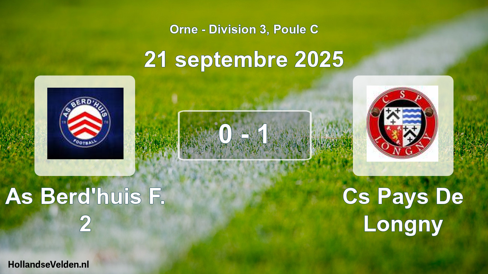 Gespeelde wedstrijd: As Berd'huis F. 2 - Cs Pays De Longny 0 - 1 (21 septembre 2025)
