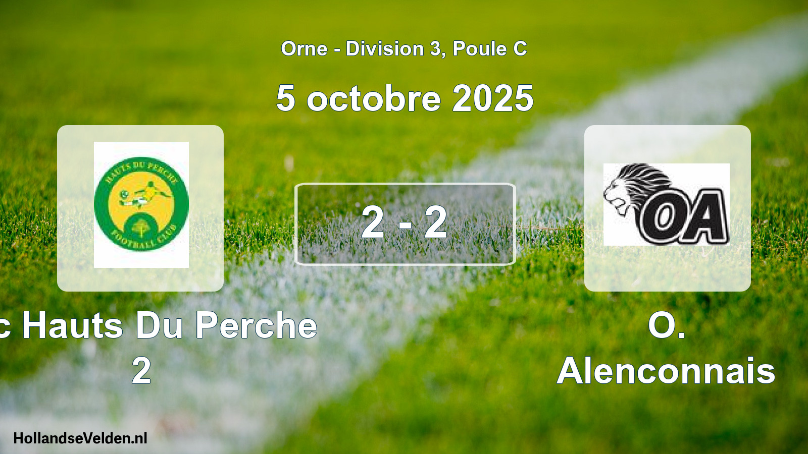 Gespeelde wedstrijd: Fc Hauts Du Perche 2 - O. Alenconnais 2 - 2 (5 oktober 2025)