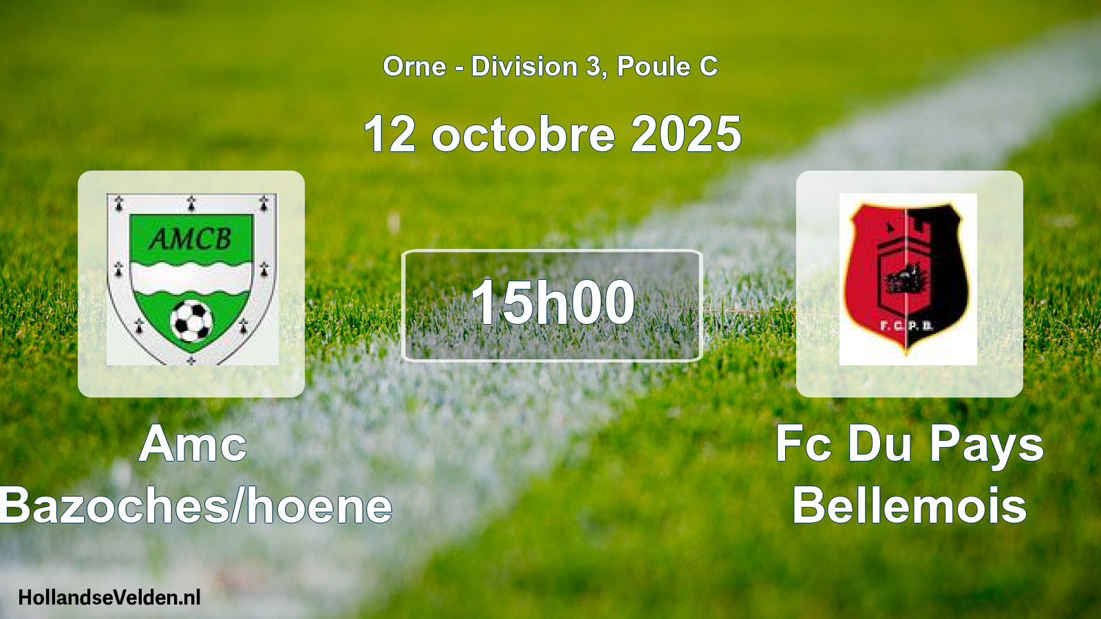 Scheduled Match: Amc Bazoches/hoene - Fc Du Pays Bellemois (12 October 2025)