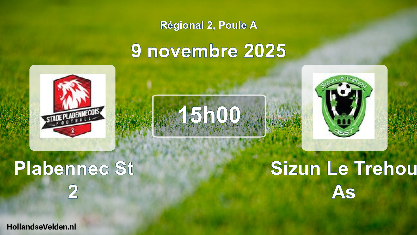 Geplande wedstrijd: Plabennec St 2 - Sizun Le Trehou As (9 novembre 2025)