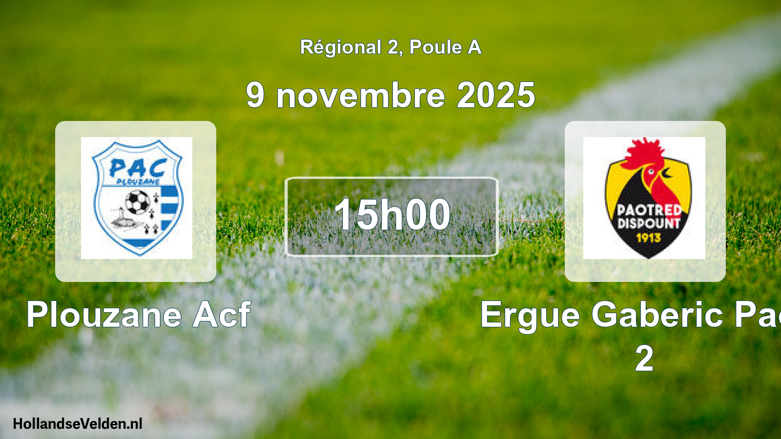 Scheduled Match: Plouzane Acf - Ergue Gaberic Paot 2 (9 November 2025)