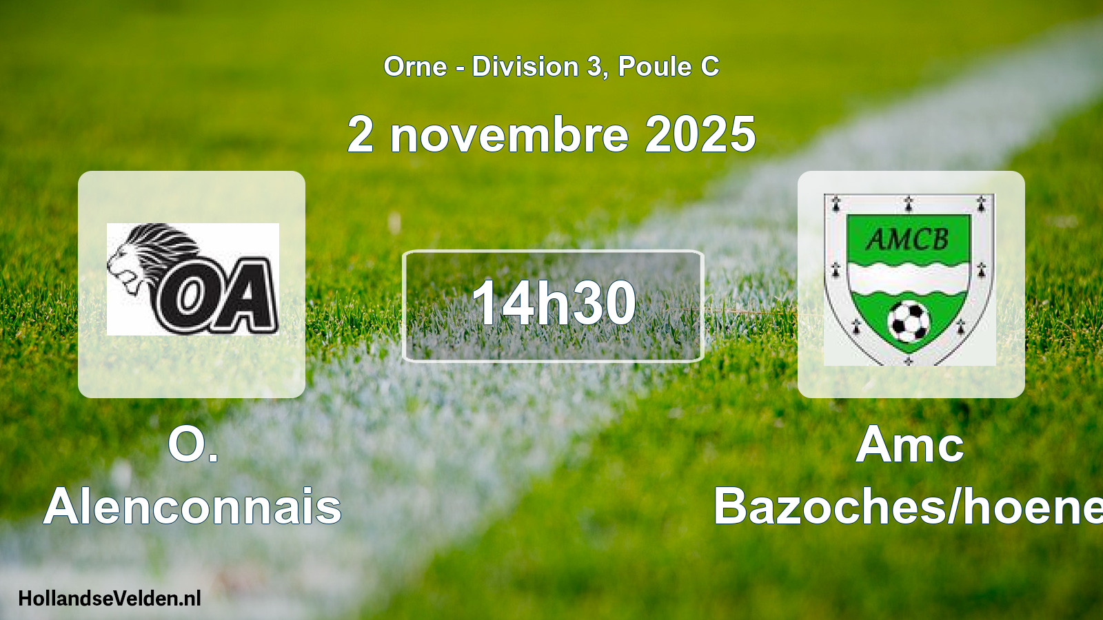 Geplande wedstrijd: O. Alenconnais - Amc Bazoches/hoene (2 november 2025)