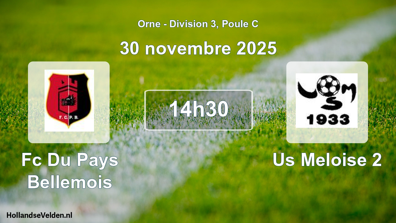 Geplande wedstrijd: Fc Du Pays Bellemois - Us Meloise 2 (30 november 2025)