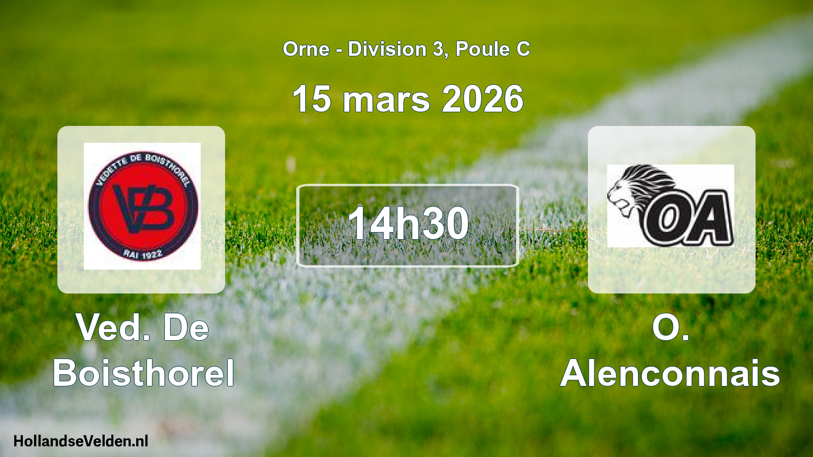 Scheduled Match: Ved. De Boisthorel - O. Alenconnais (15 March 2026)
