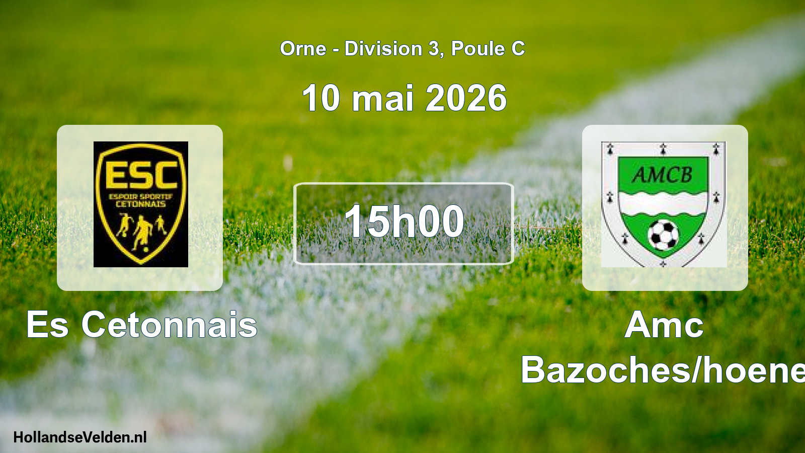 Scheduled Match: Es Cetonnais - Amc Bazoches/hoene (10 May 2026)