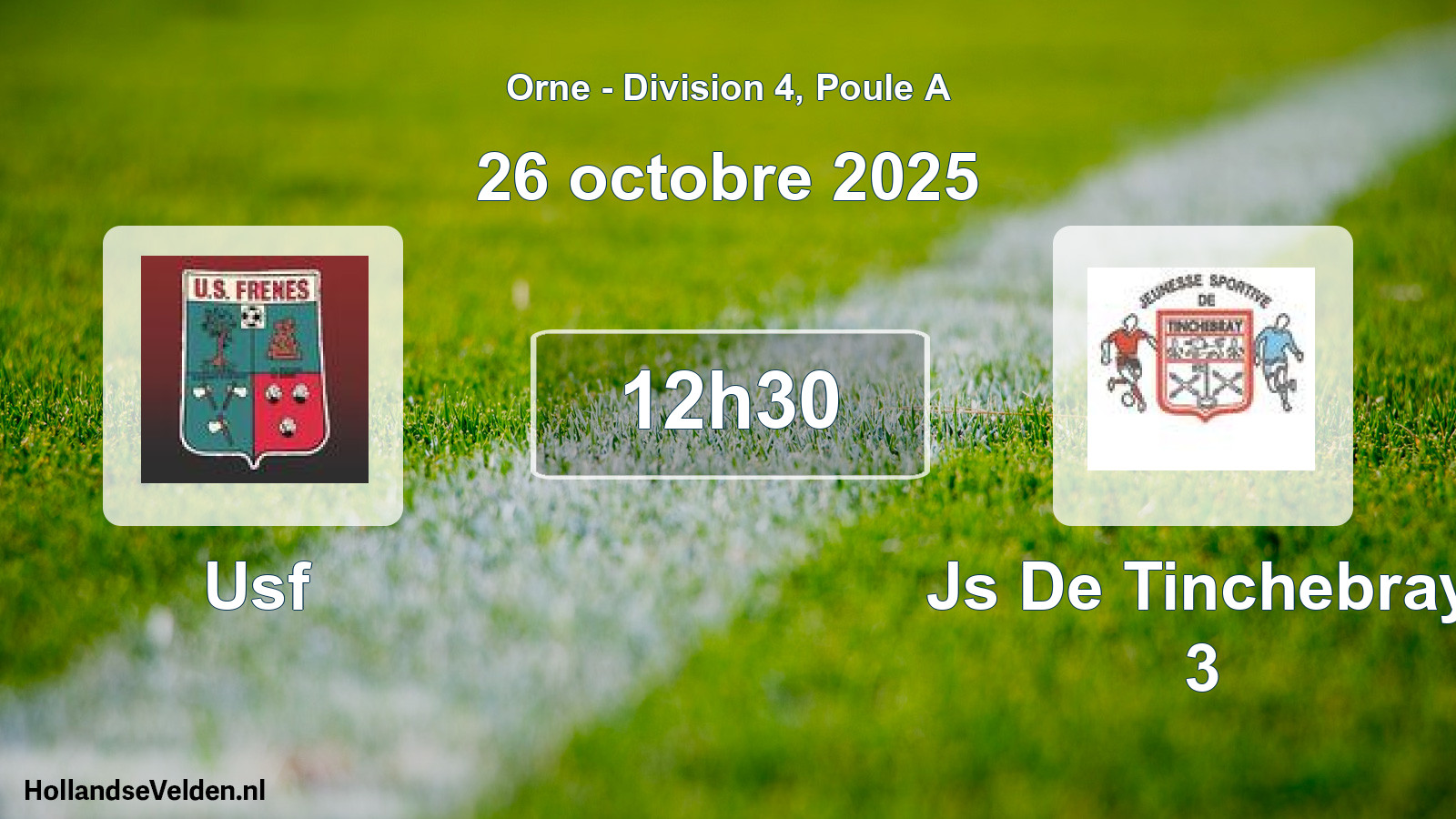 Geplande wedstrijd: Usf - Js De Tinchebray 3 (26 oktober 2025)